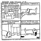 Doggie Job Titles 1 to 4 - Off The Leash Dog Cartoons by Rupert Fawcett