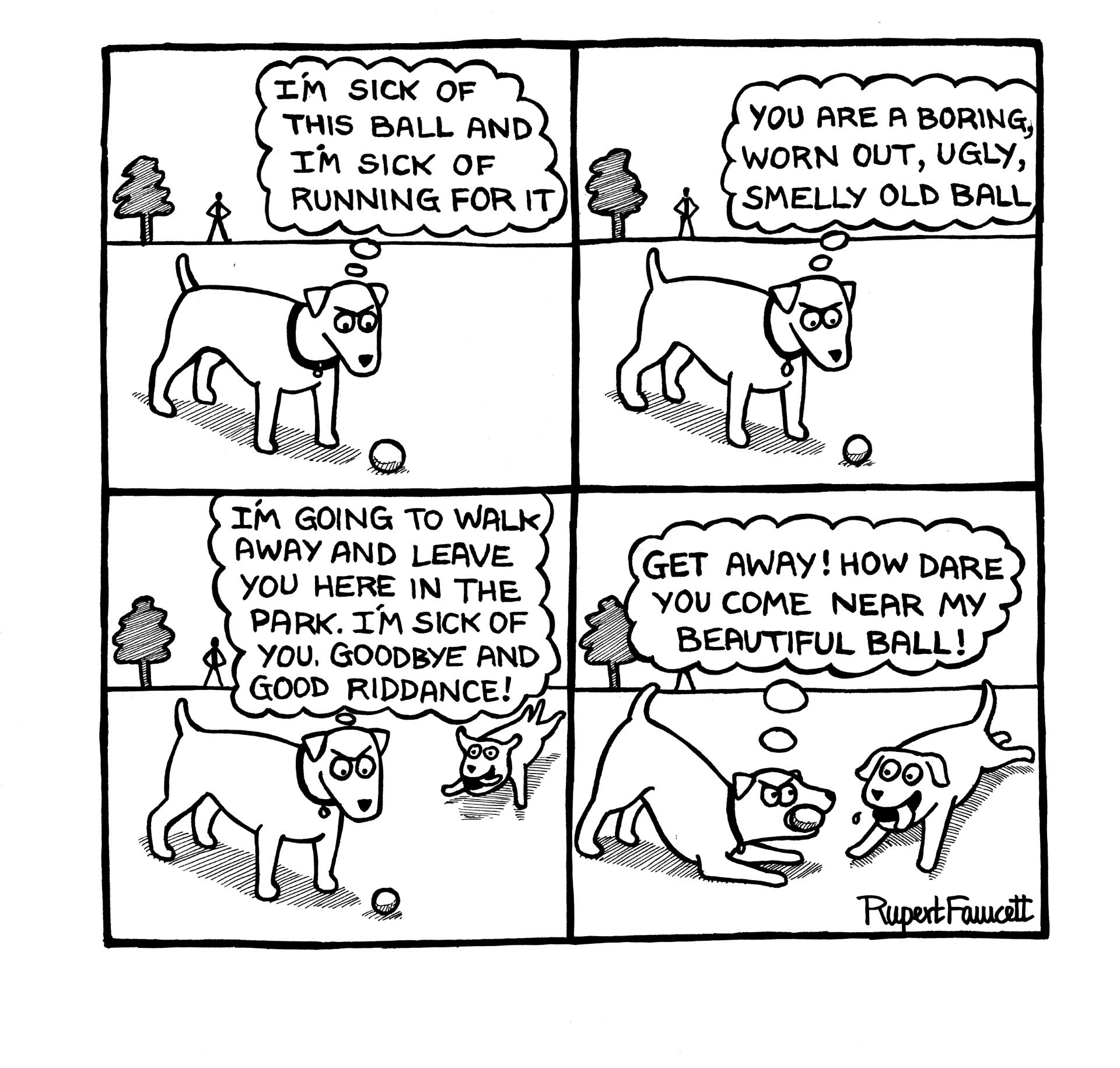 I Am Sick Of This Ball