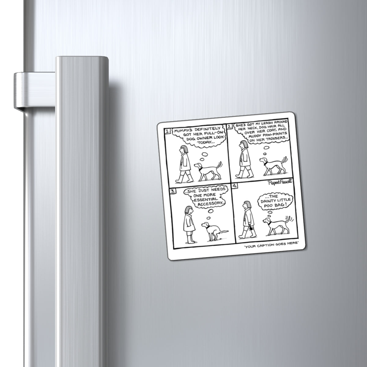 The Dog Owner Look - Magnets