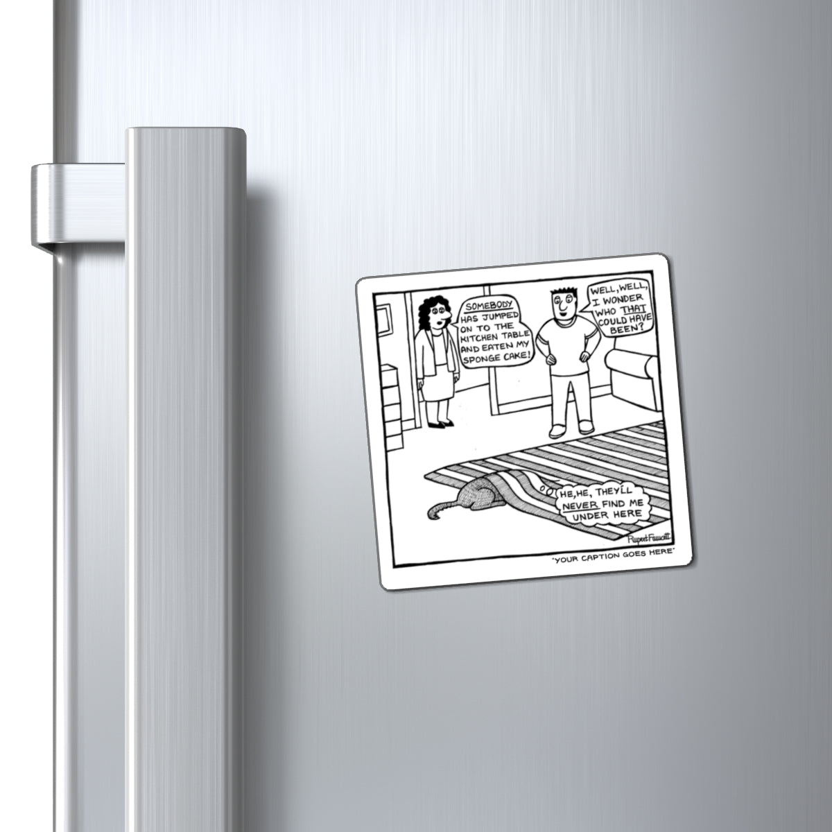 Somebody Has Jumped On The Kitchen Table - Magnets