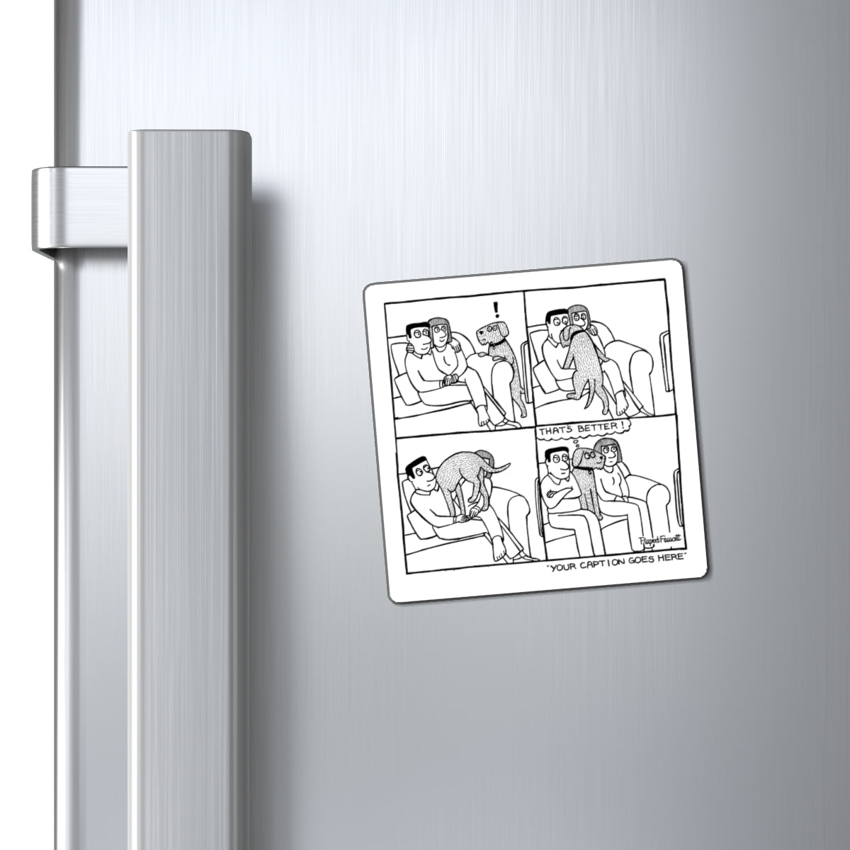 That's Better - Magnet