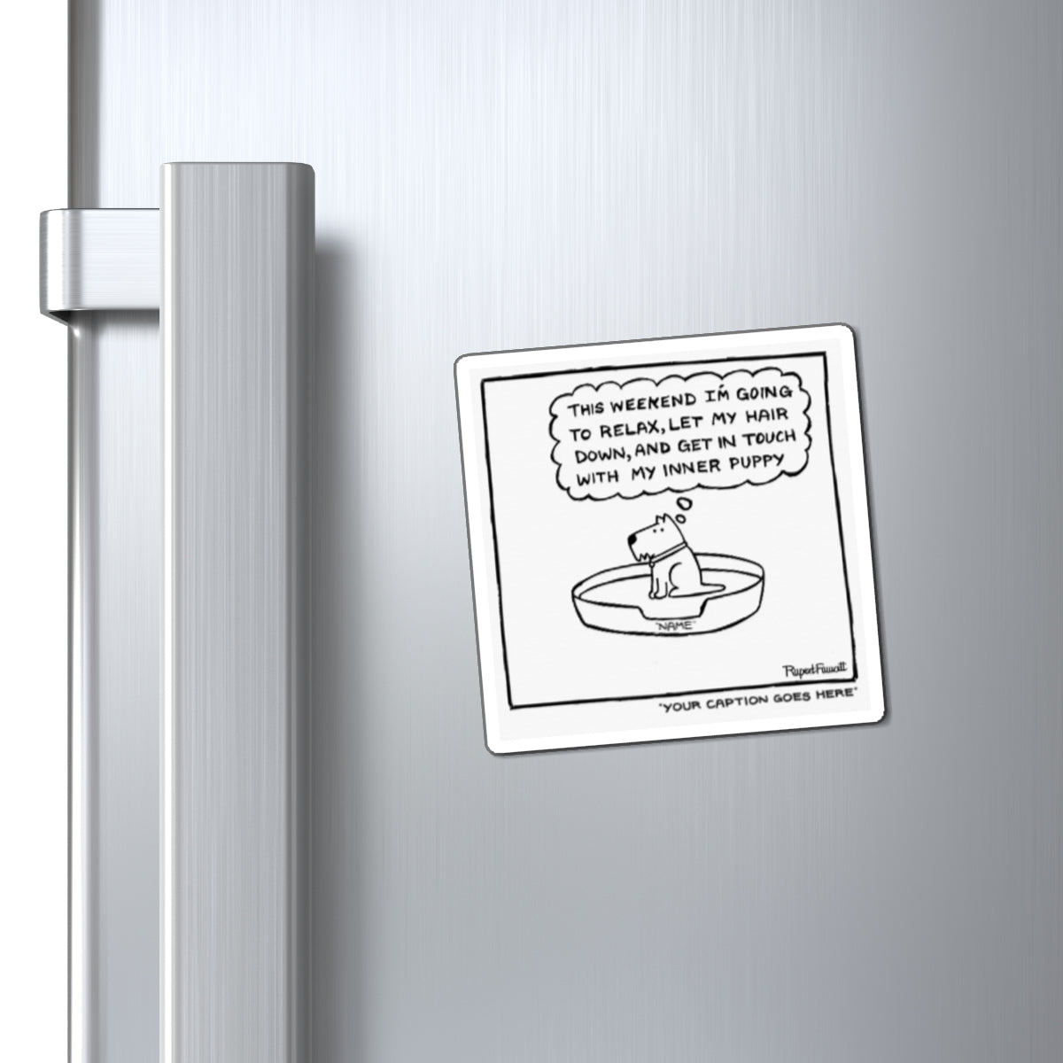 Get In Touch With My Inner Puppy - Magnet