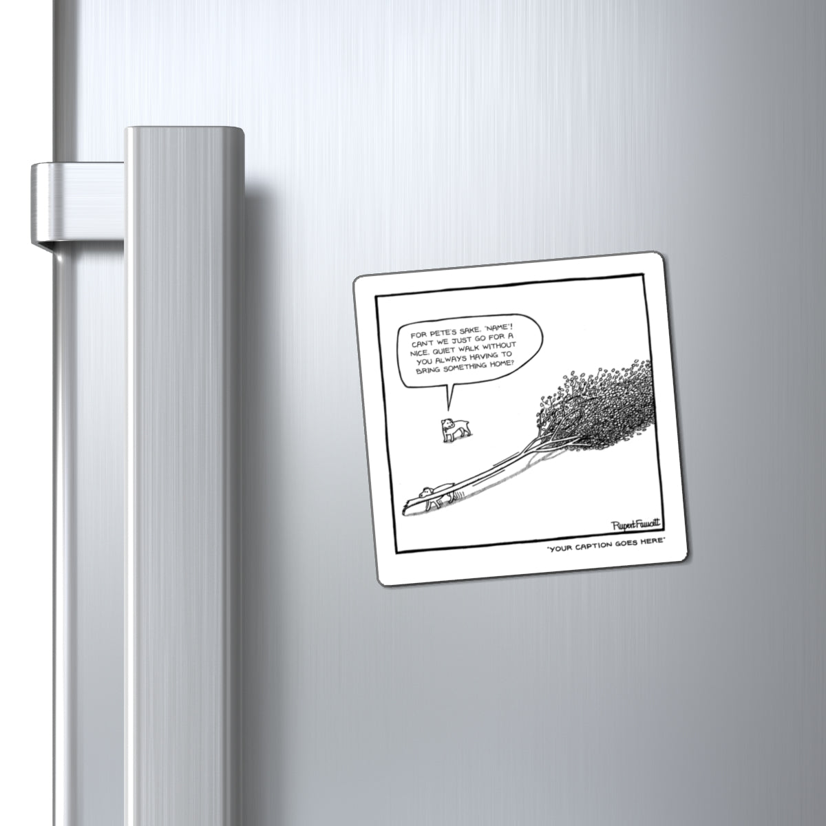 For Pete's Sake Bertie - Magnets