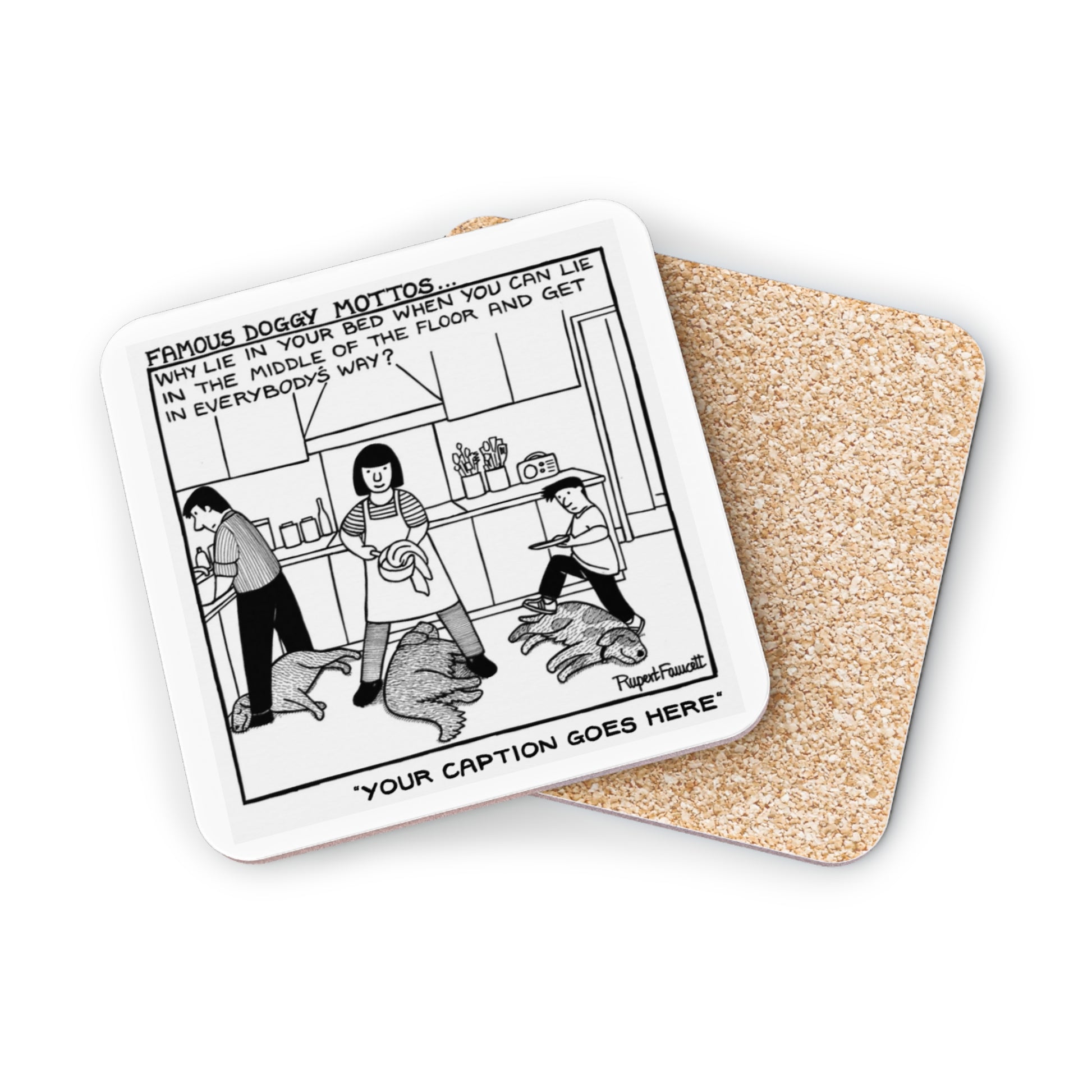 Famous Doggy Mottos - Coaster