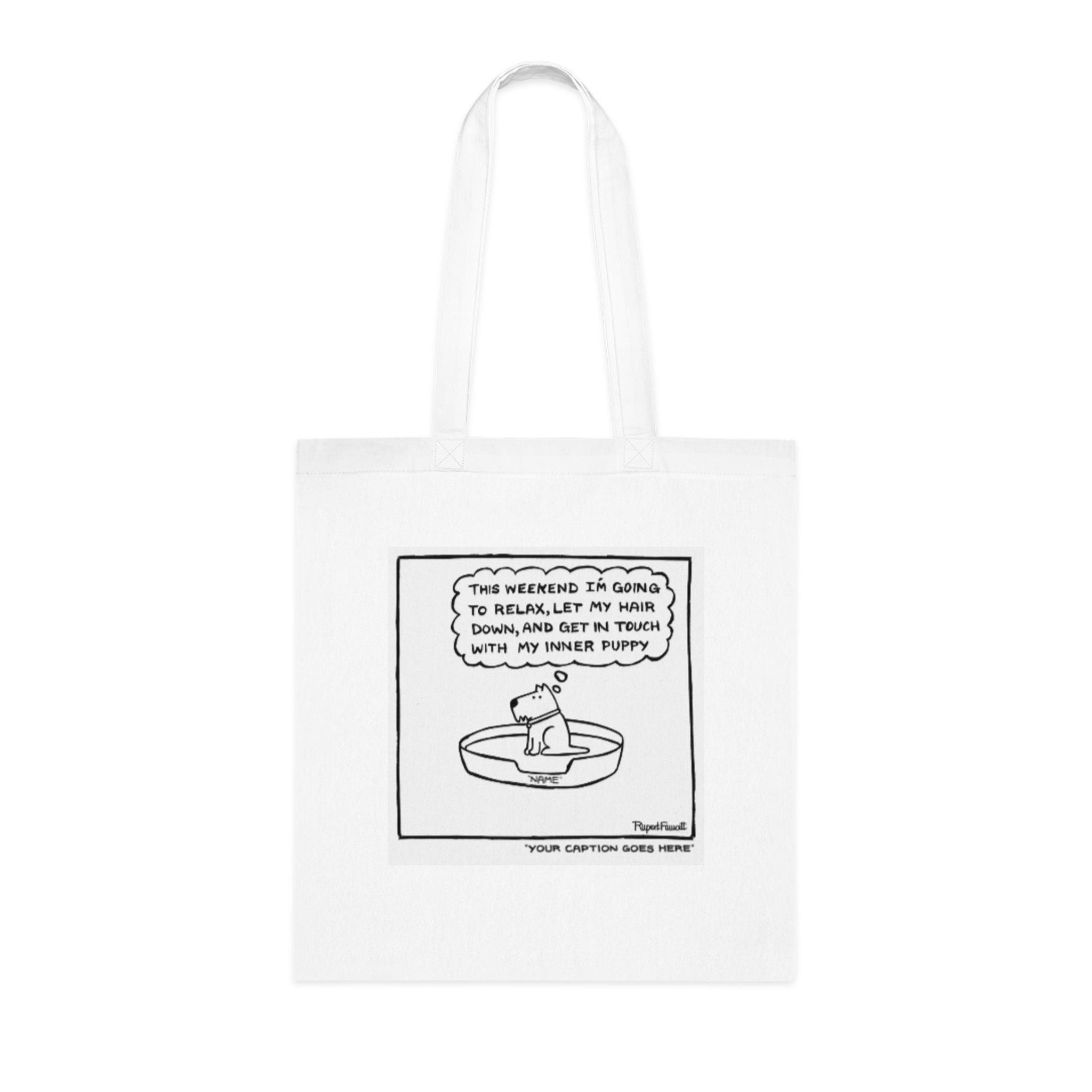 Get In Touch With My Inner Puppy - Tote Bag
