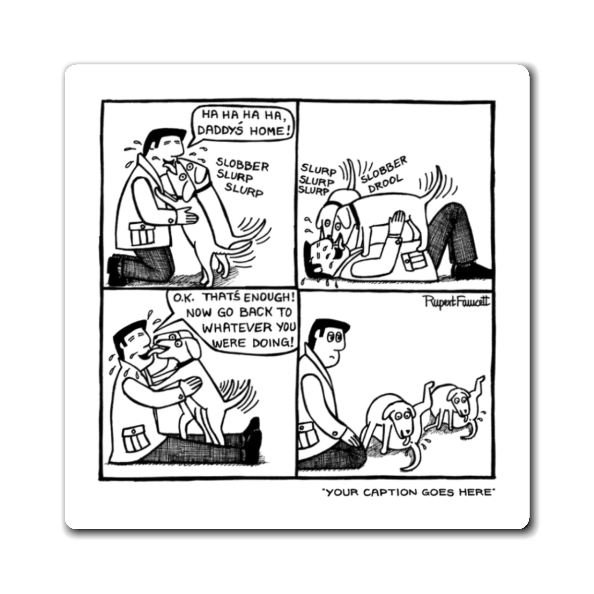 Daddy's Home - Magnets