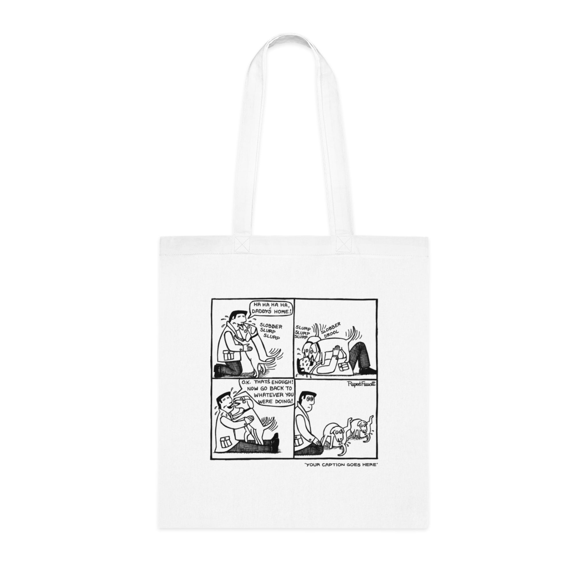 Daddy's Home - Tote Bag