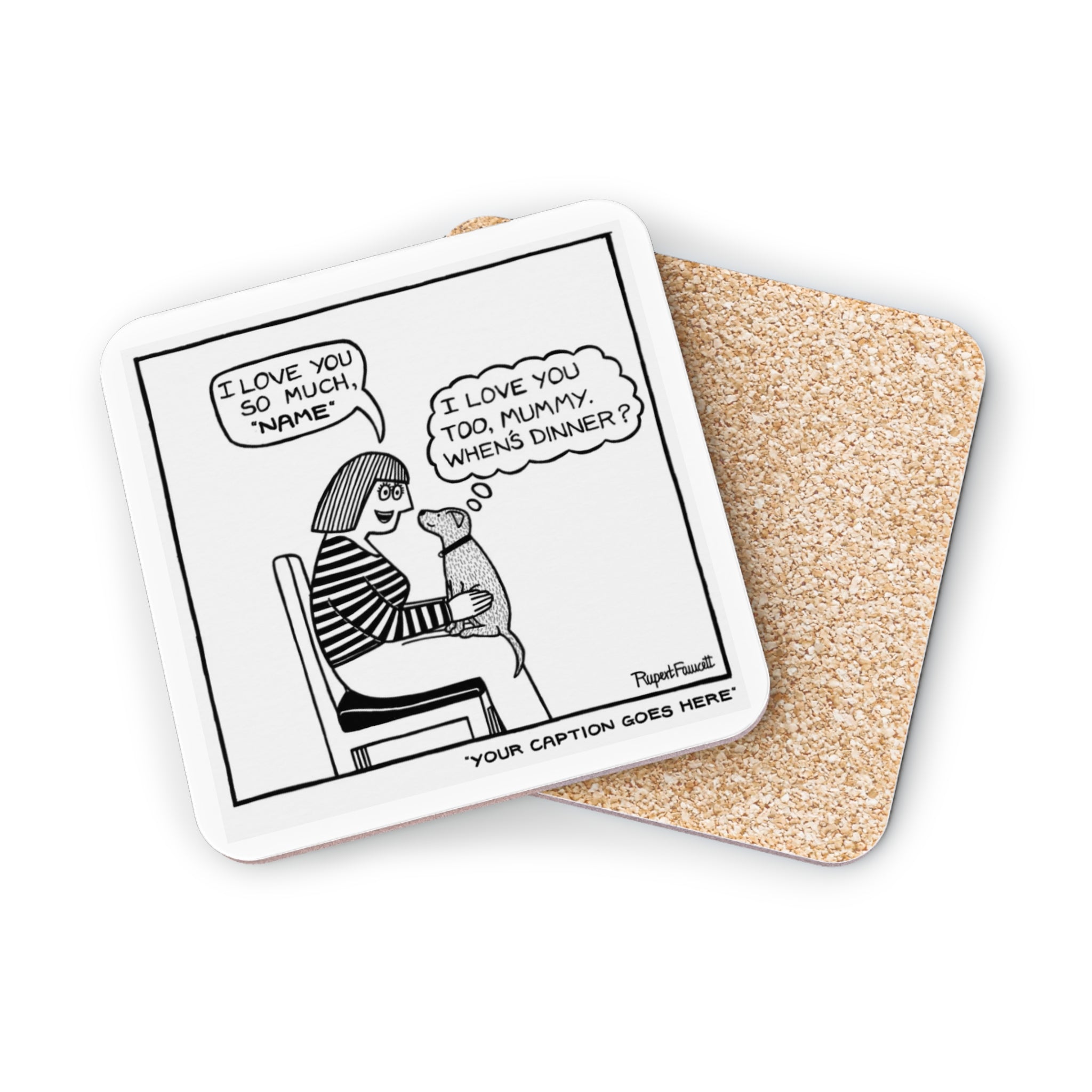 I Love You So Much - Coaster