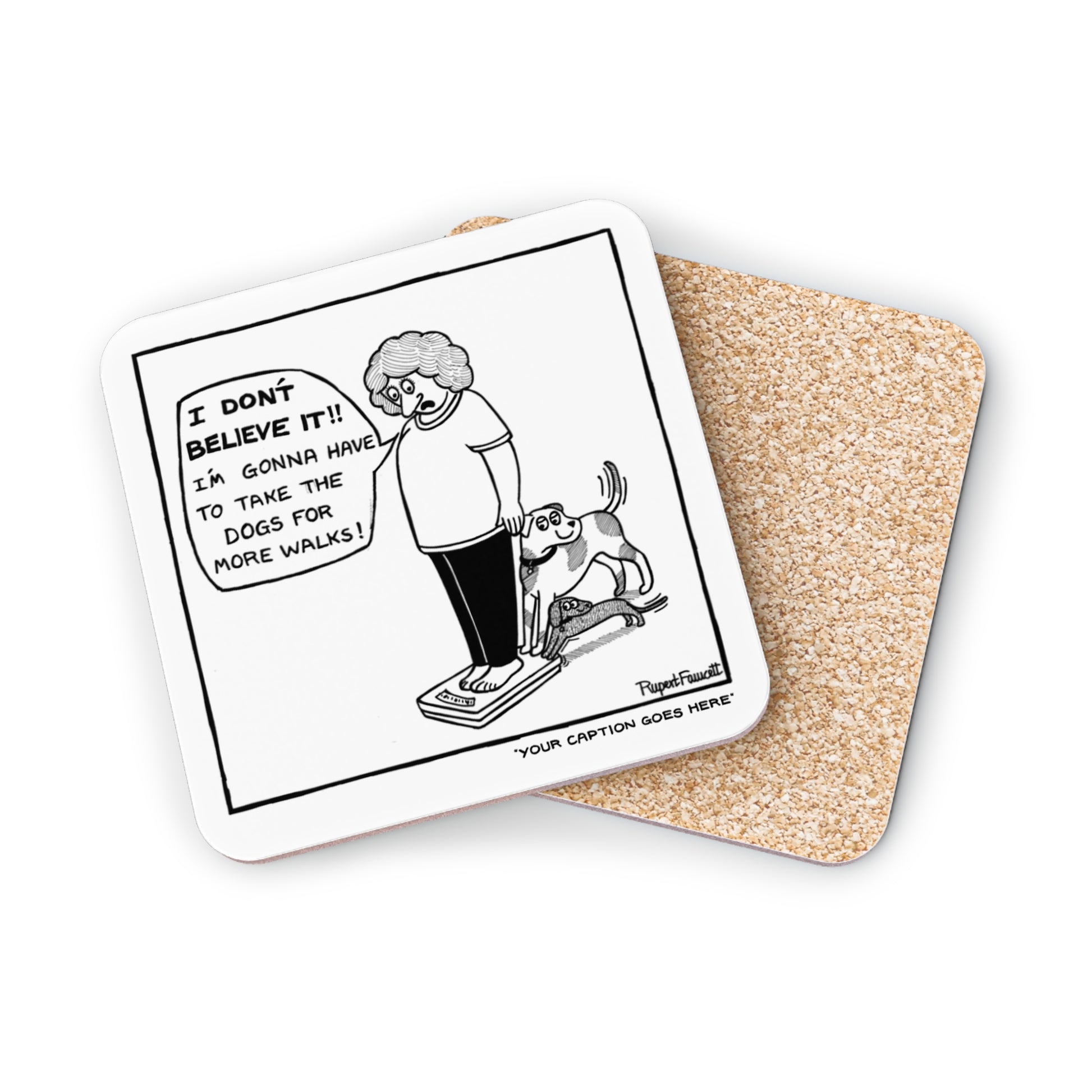 I Don't Believe It - Coaster