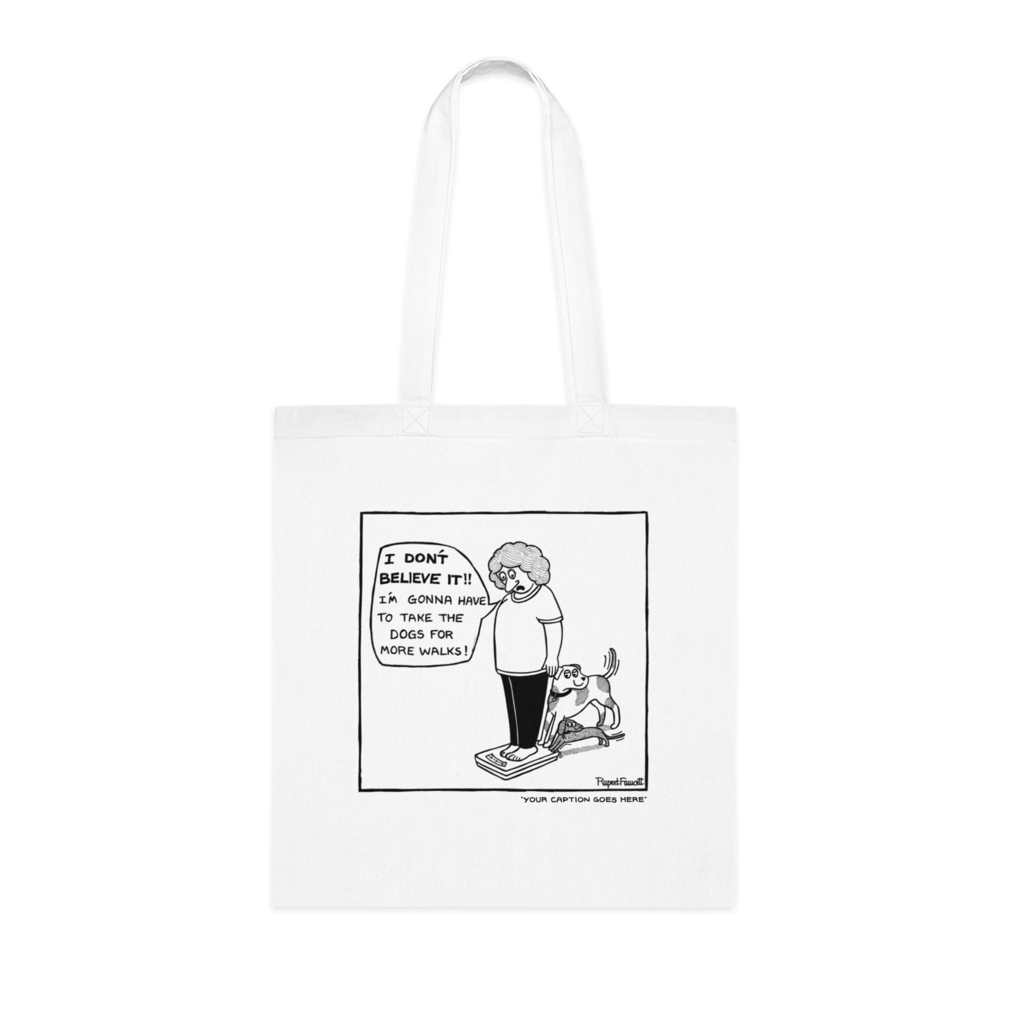 I Don't Believe It - Tote Bag