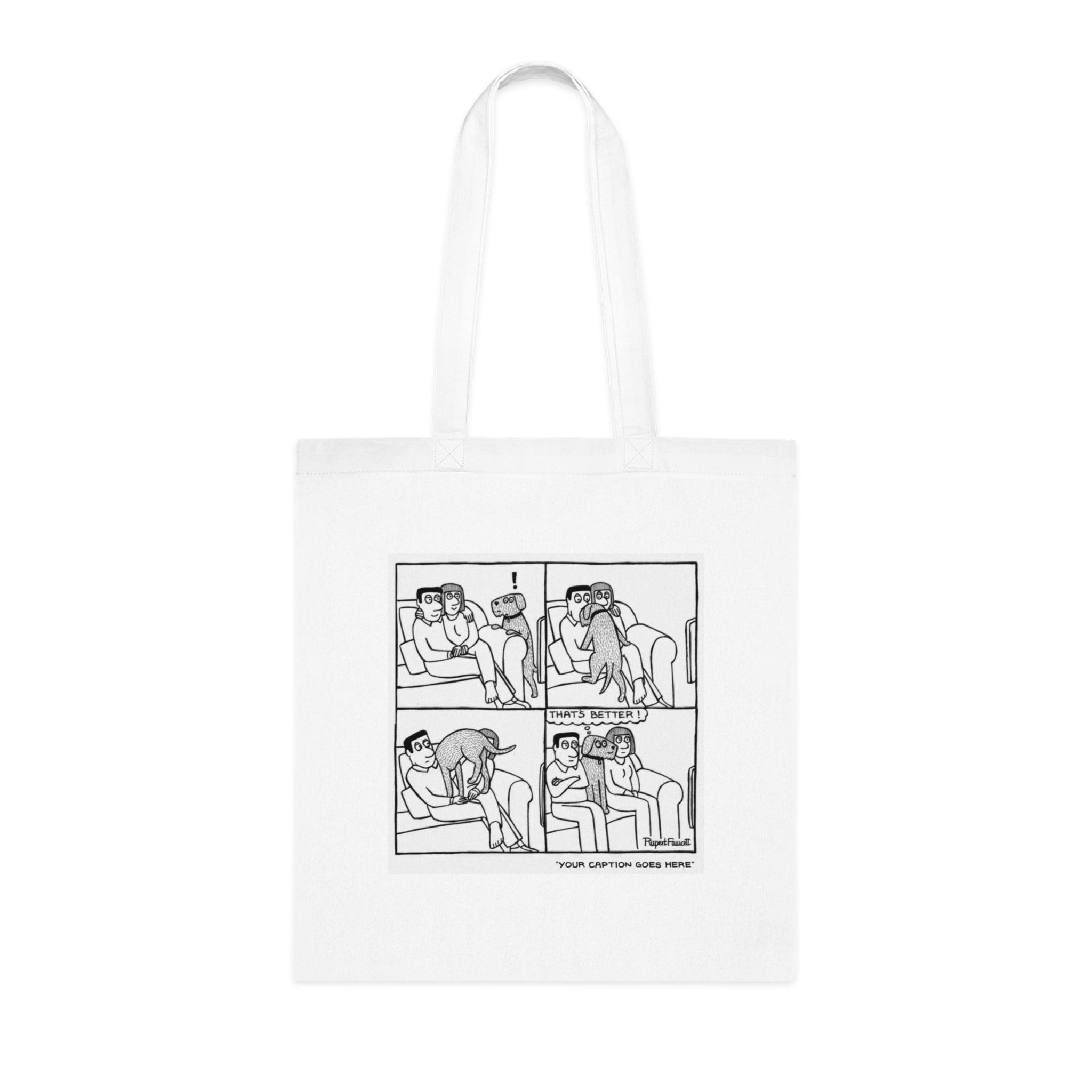 That's Better - Tote Bag