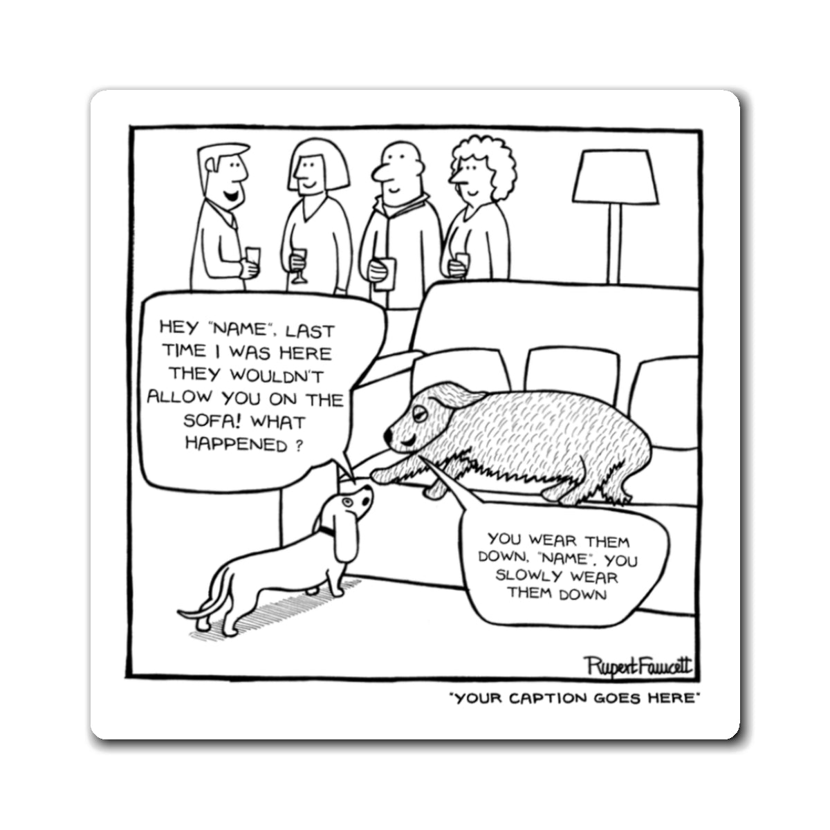 The Sofa Weardown - Magnets