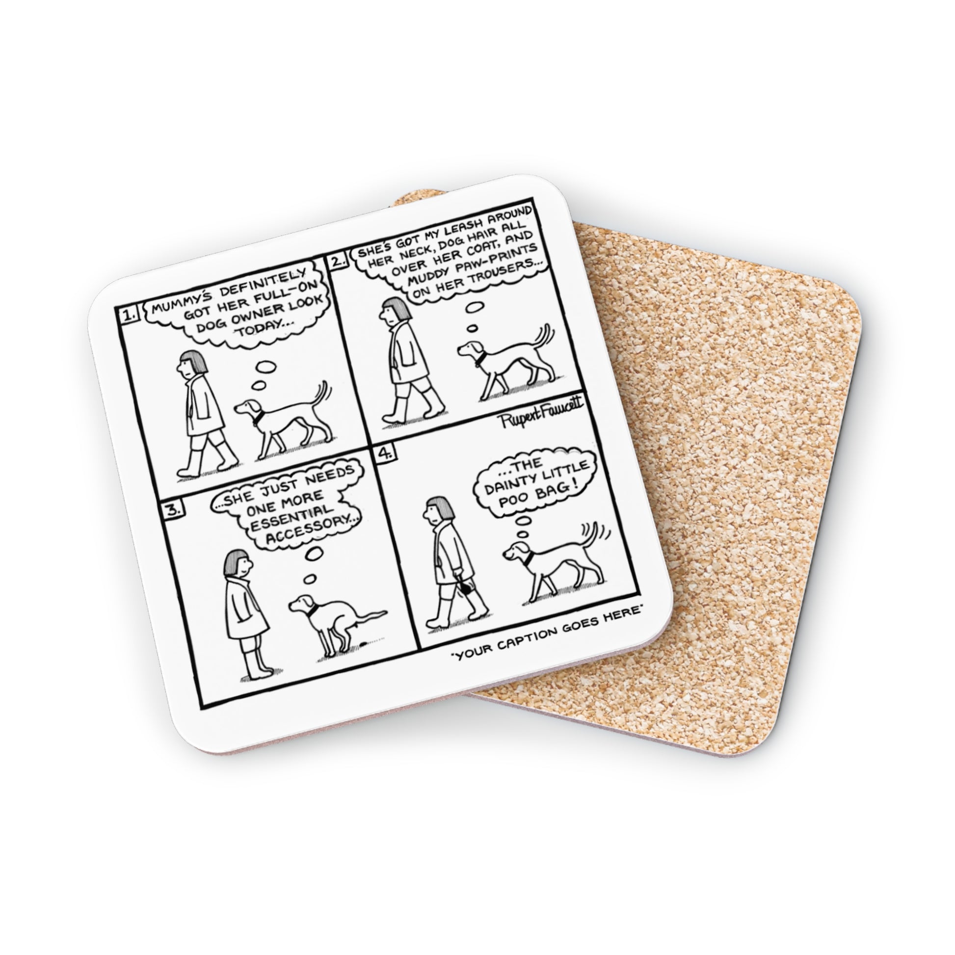 The Dog Owner Look - Coaster