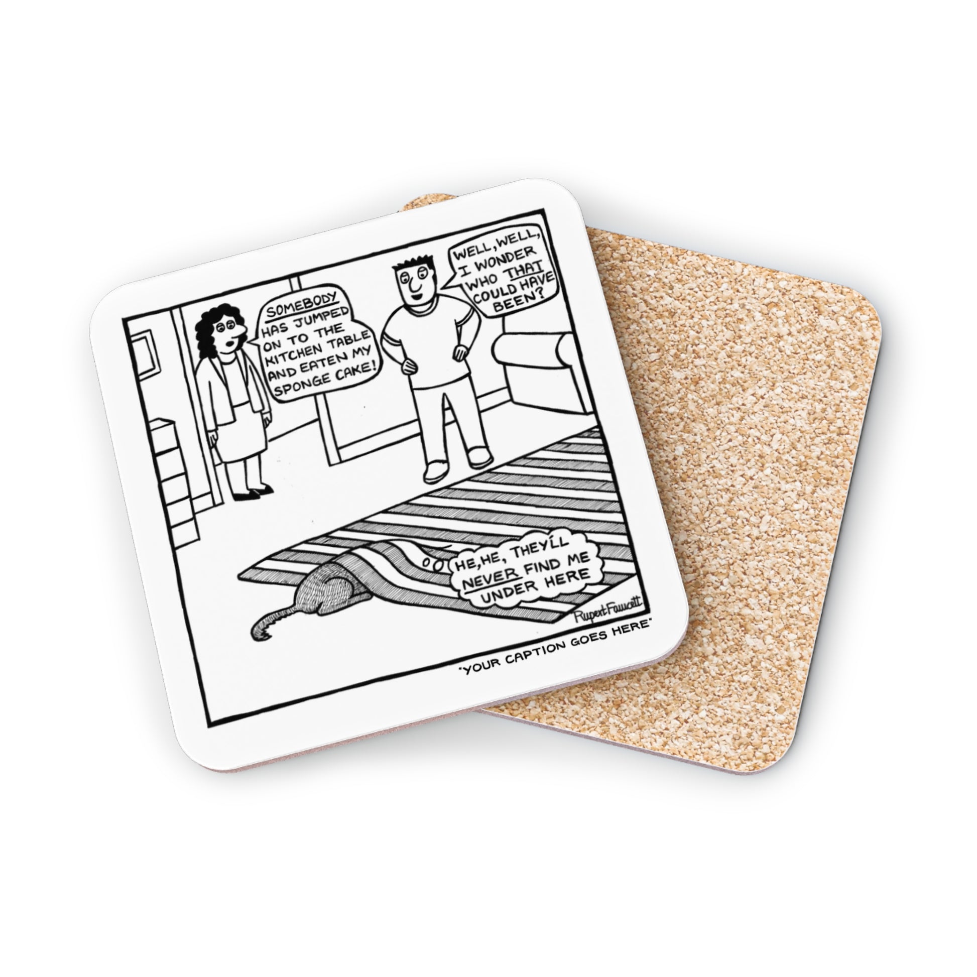 Somebody Has Jumped On The Kitchen Table - Coaster