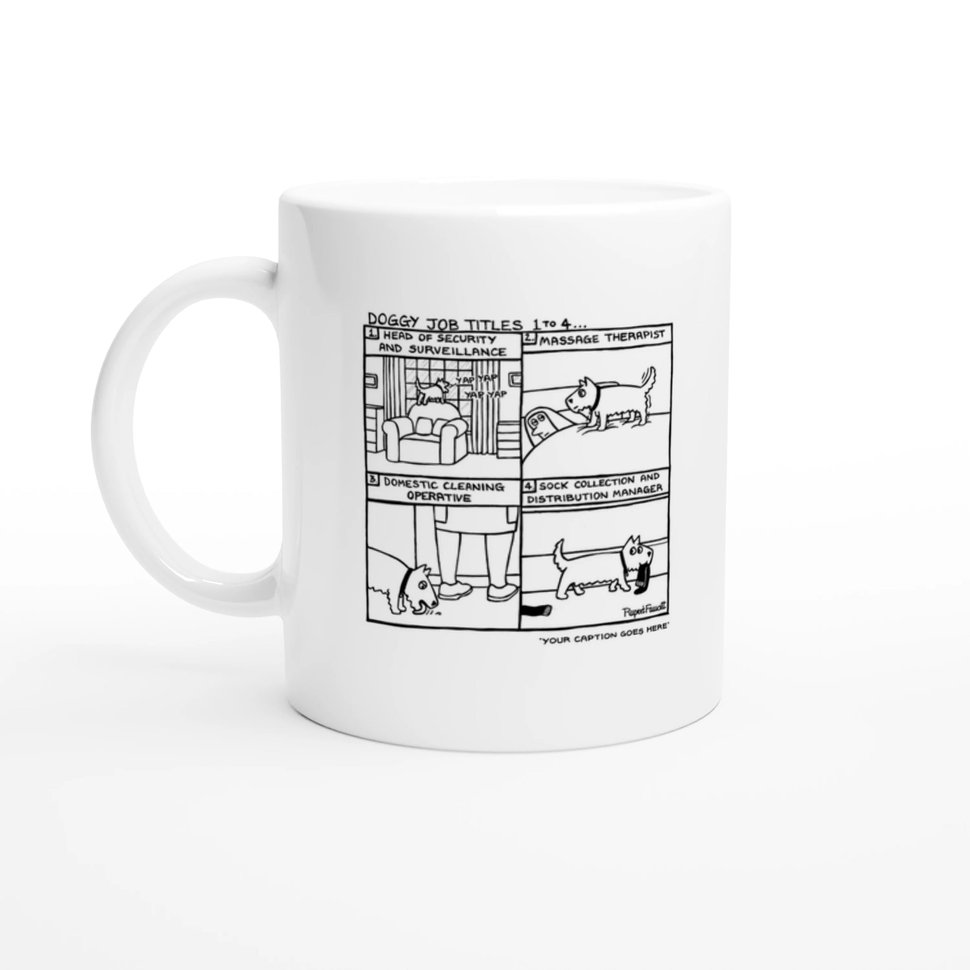 Doggy Job Titles 1-4 - Mug