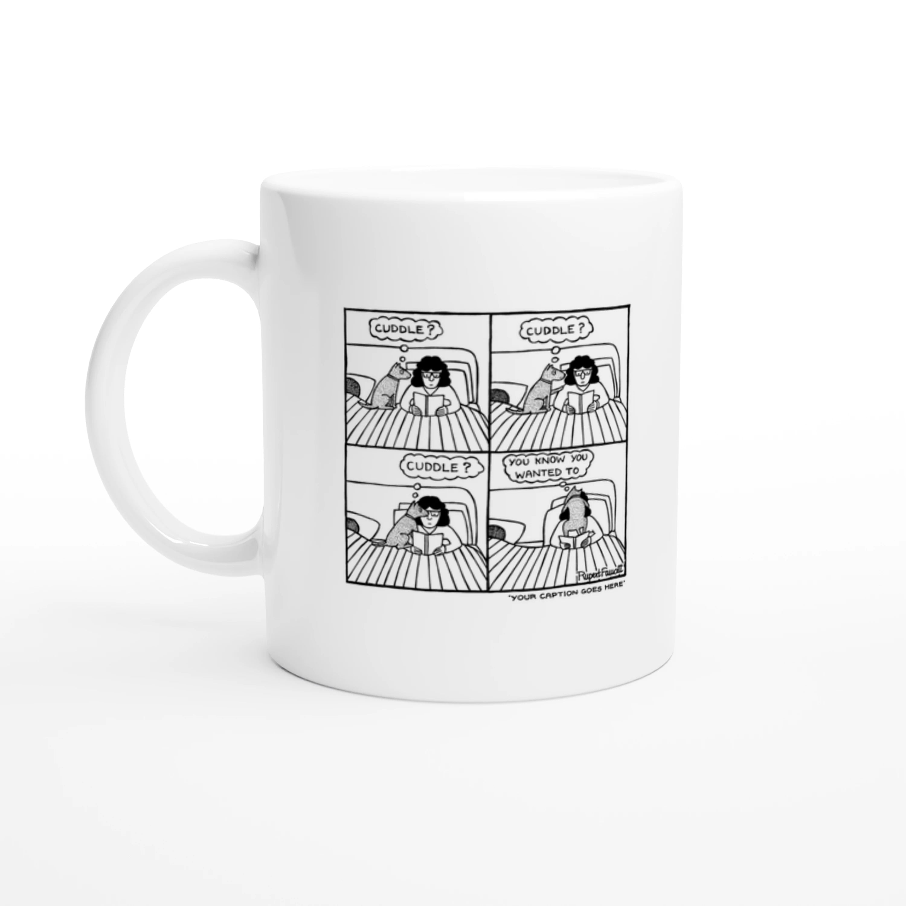 Cuddle, Cuddle, Cuddle - Mug