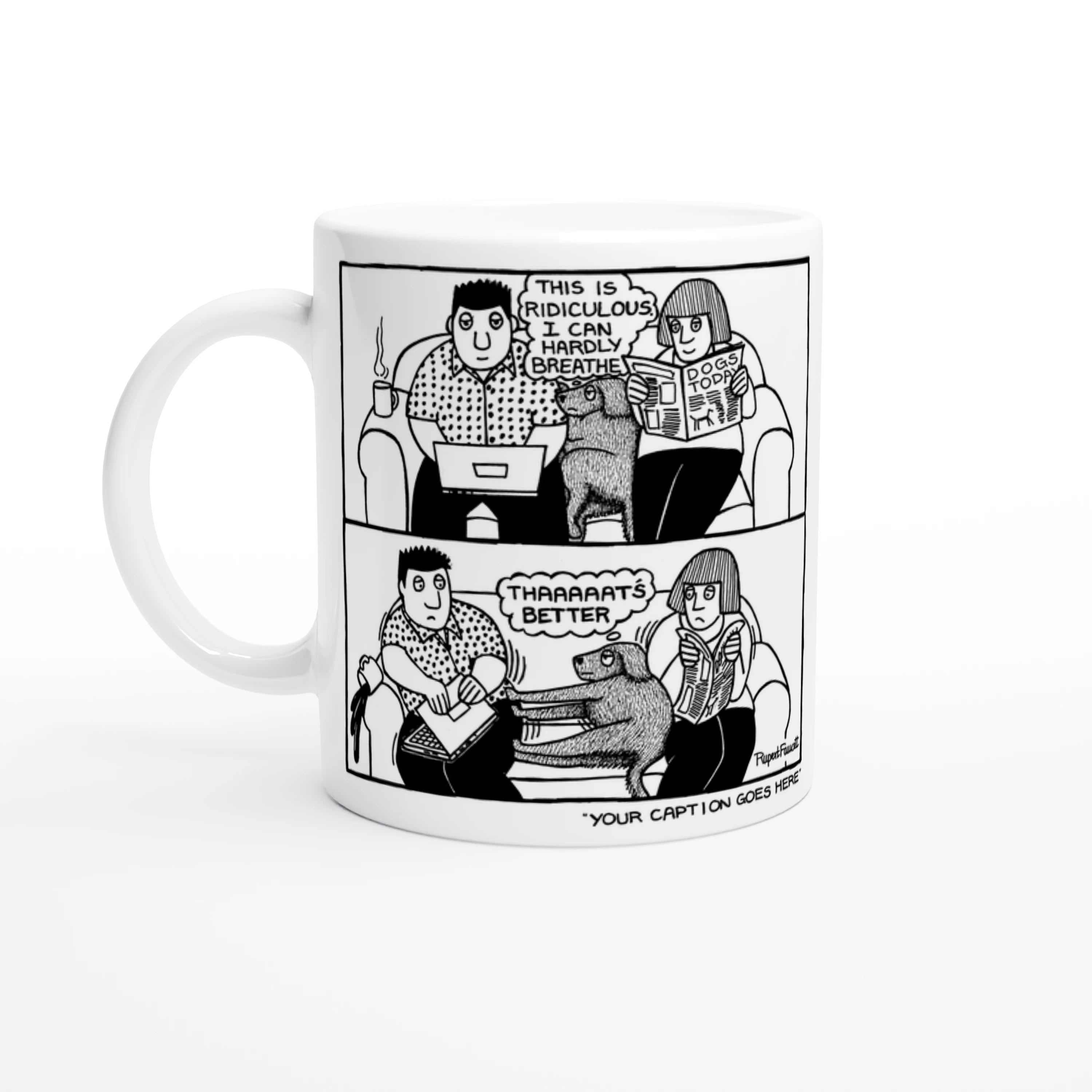 That's Better - 2 - Mug
