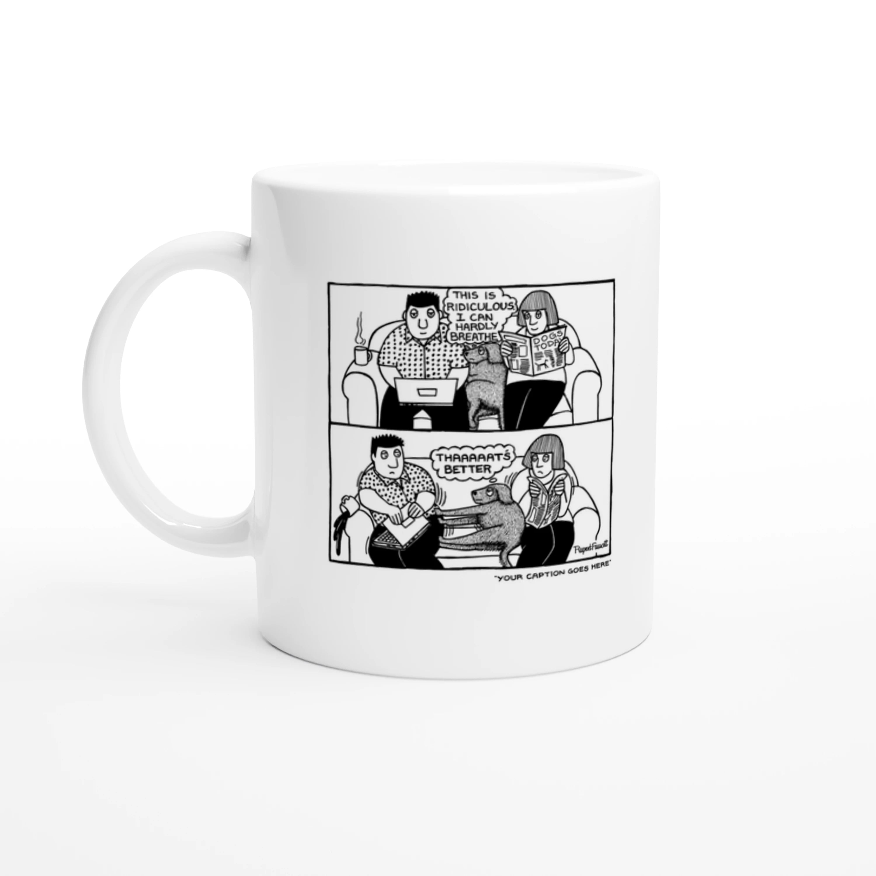That's Better - 2 - Mug