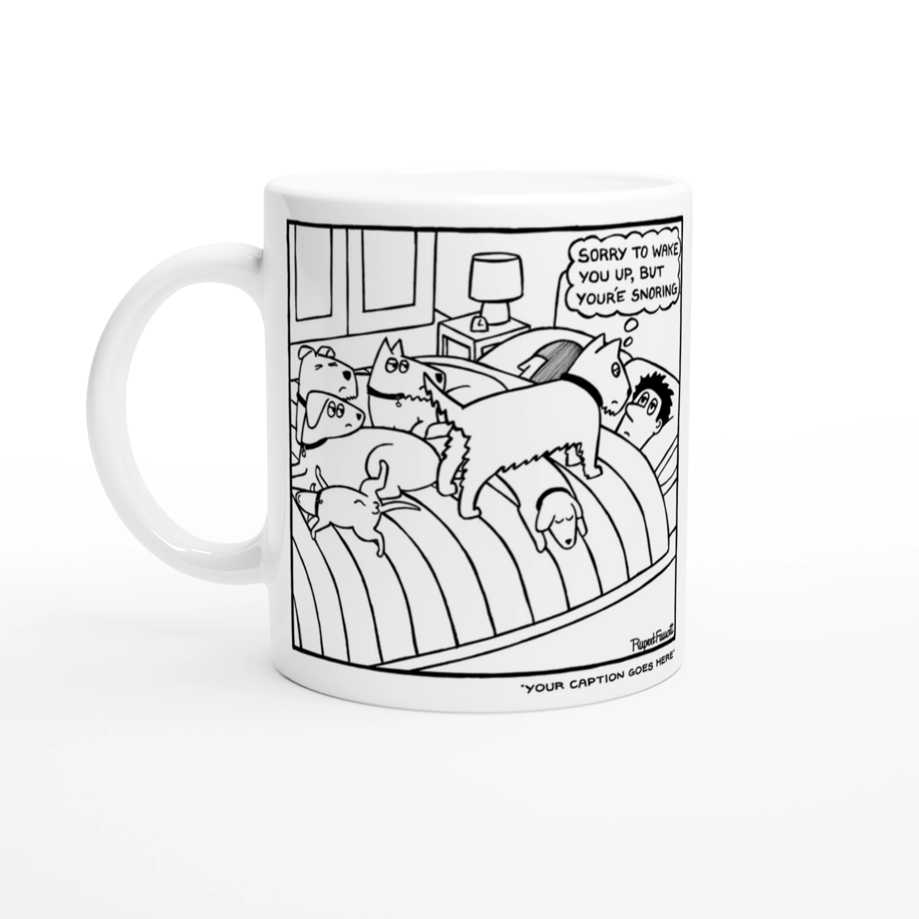 Sorry To Wake You Up… - Mug