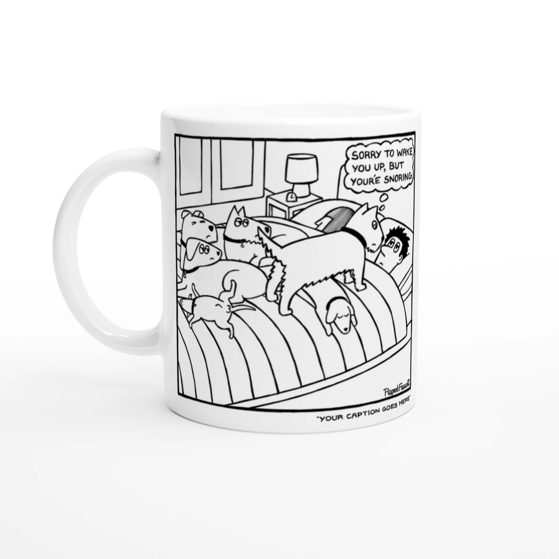 Sorry To Wake You Upâ€¦ - Mug