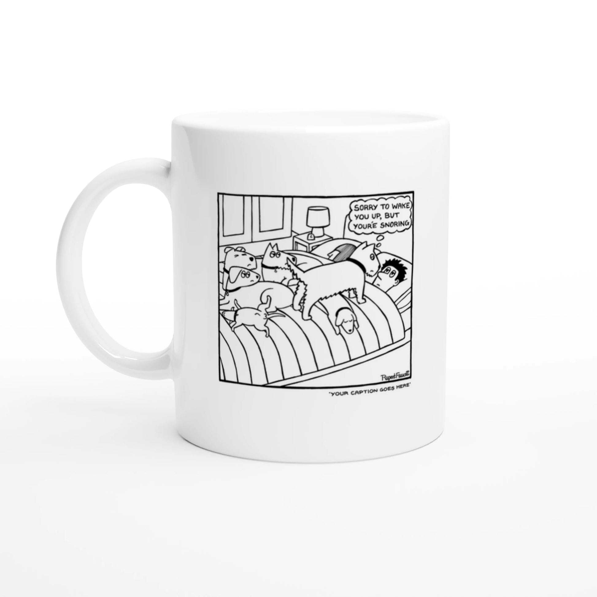 Sorry To Wake You Up… - Mug