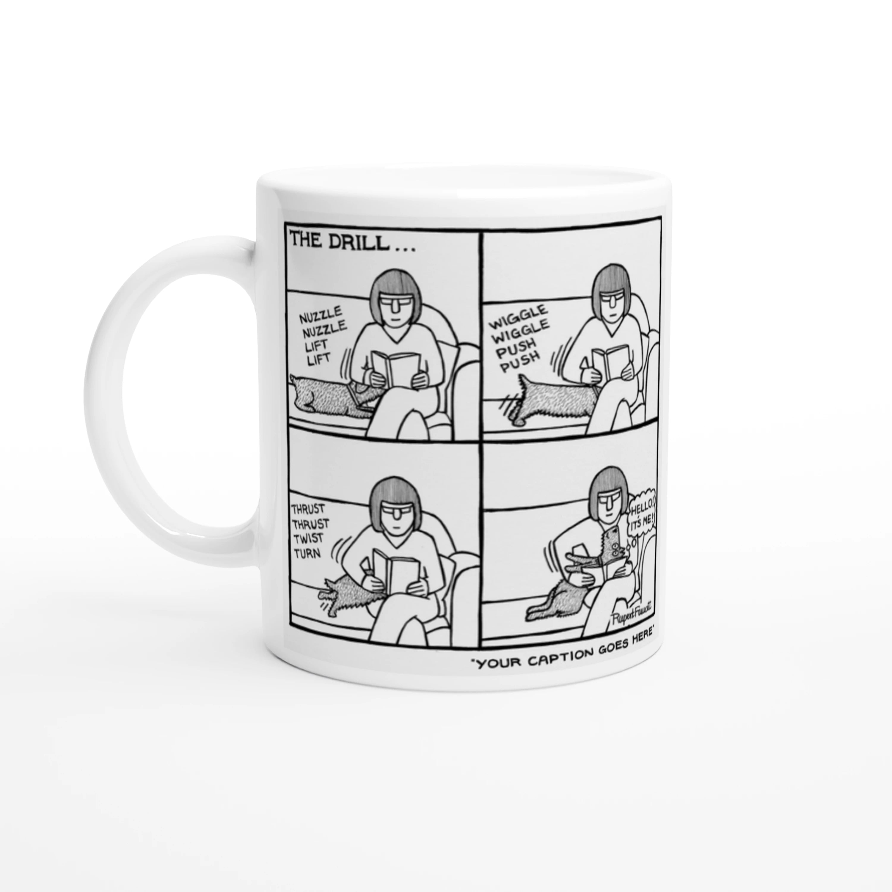 The Drill - Mug