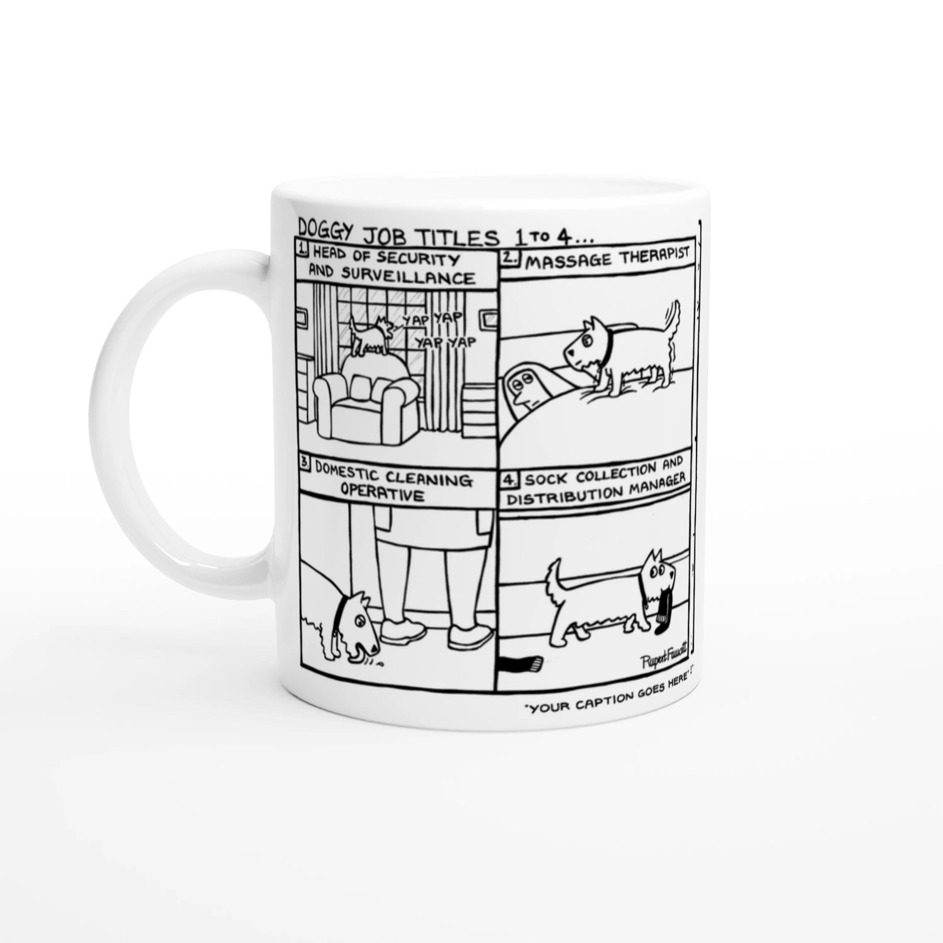 Doggy Job Titles 1-4 - Mug