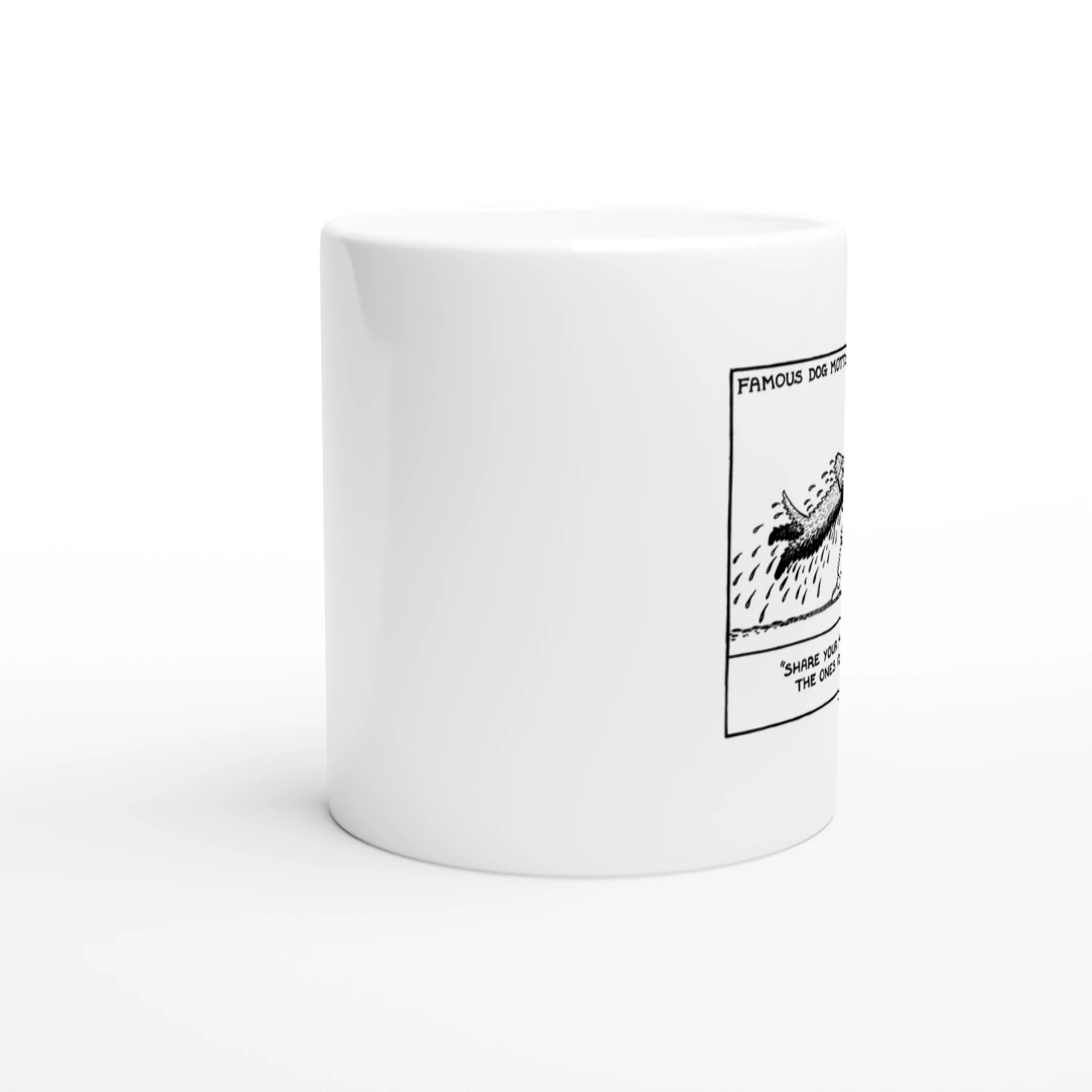 Famous Doggy Mottos - 2 - Mug