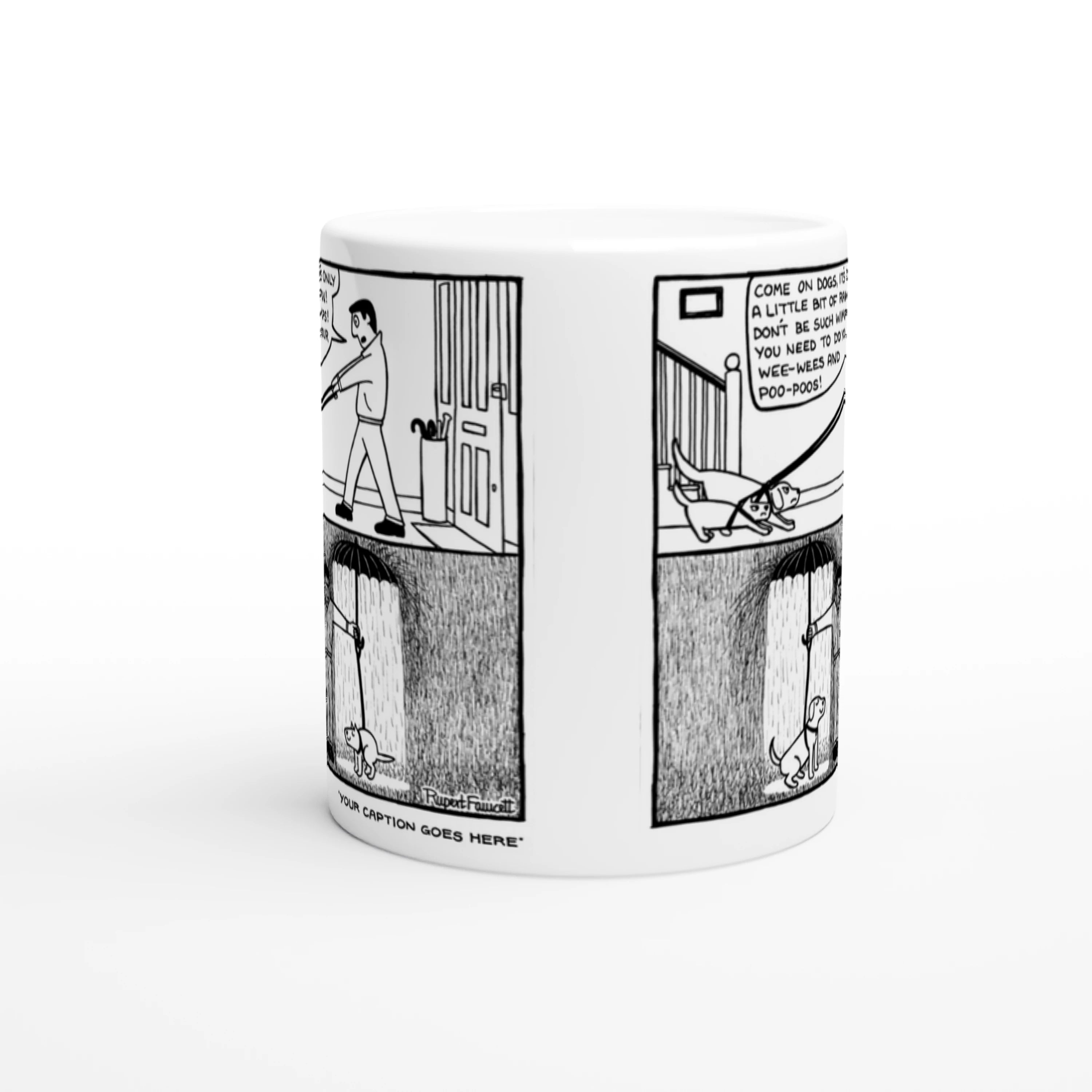 It's Only A Little Bit Of Rain - Mug