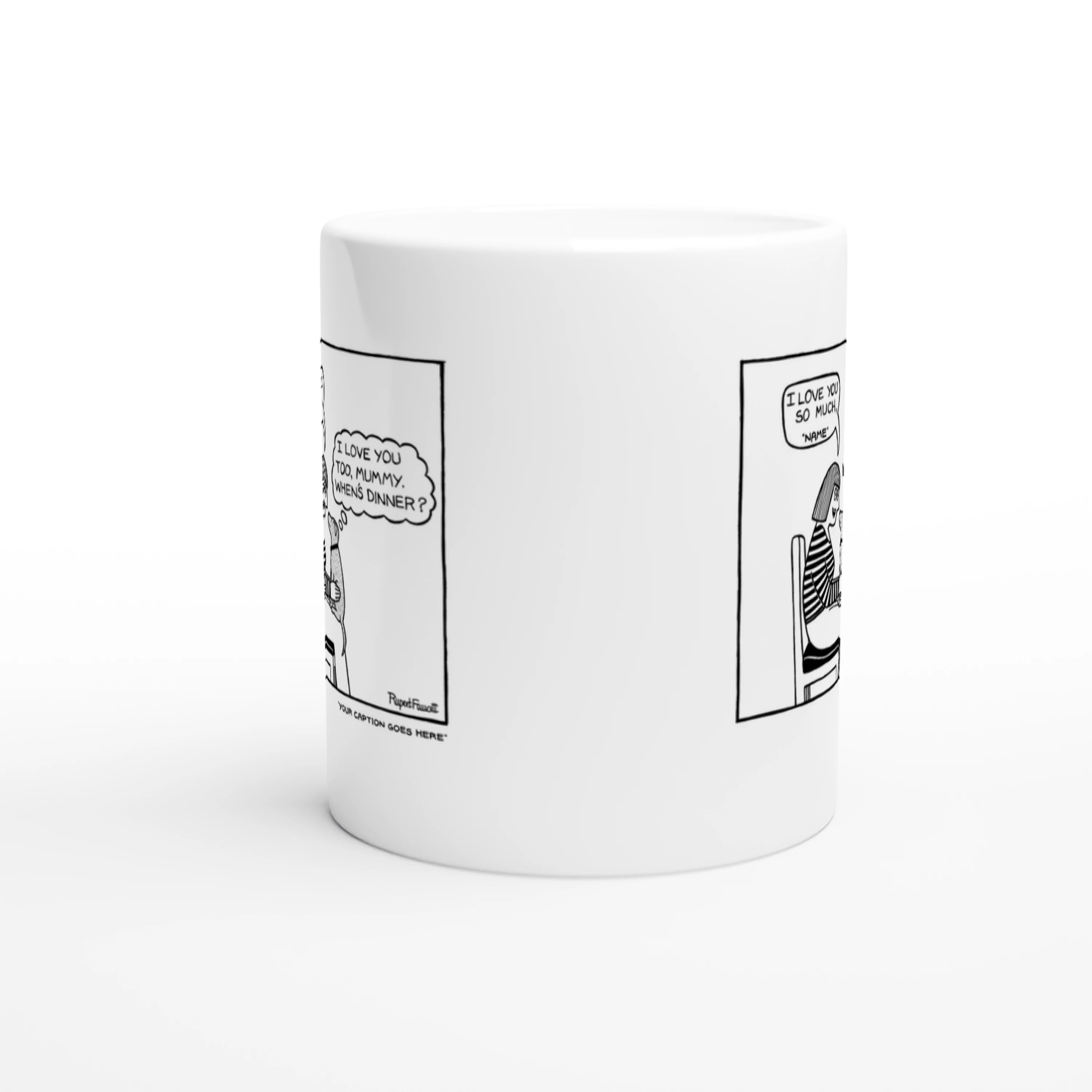 I Love You So Much - Mug