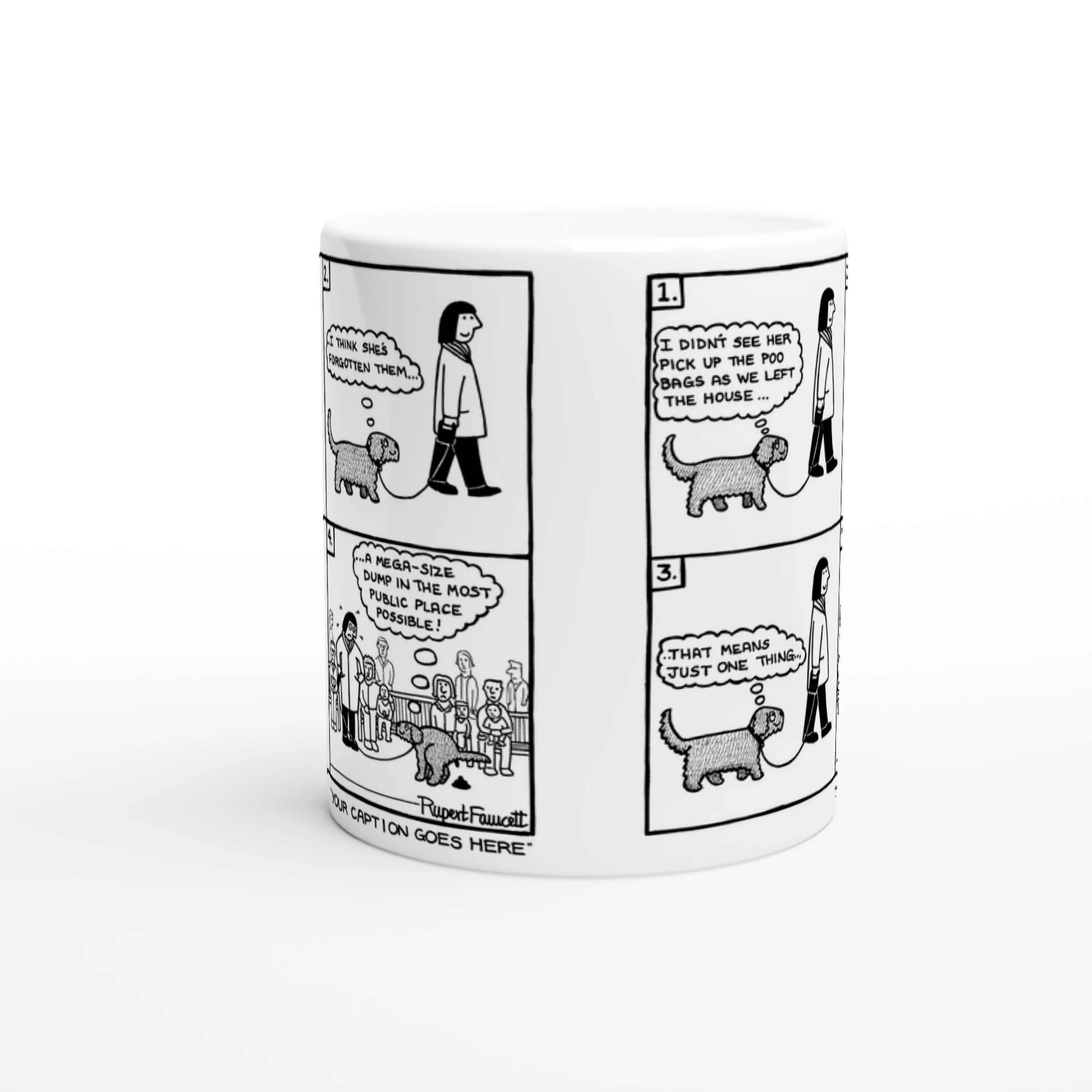 A Mega Sized Dump - Mug