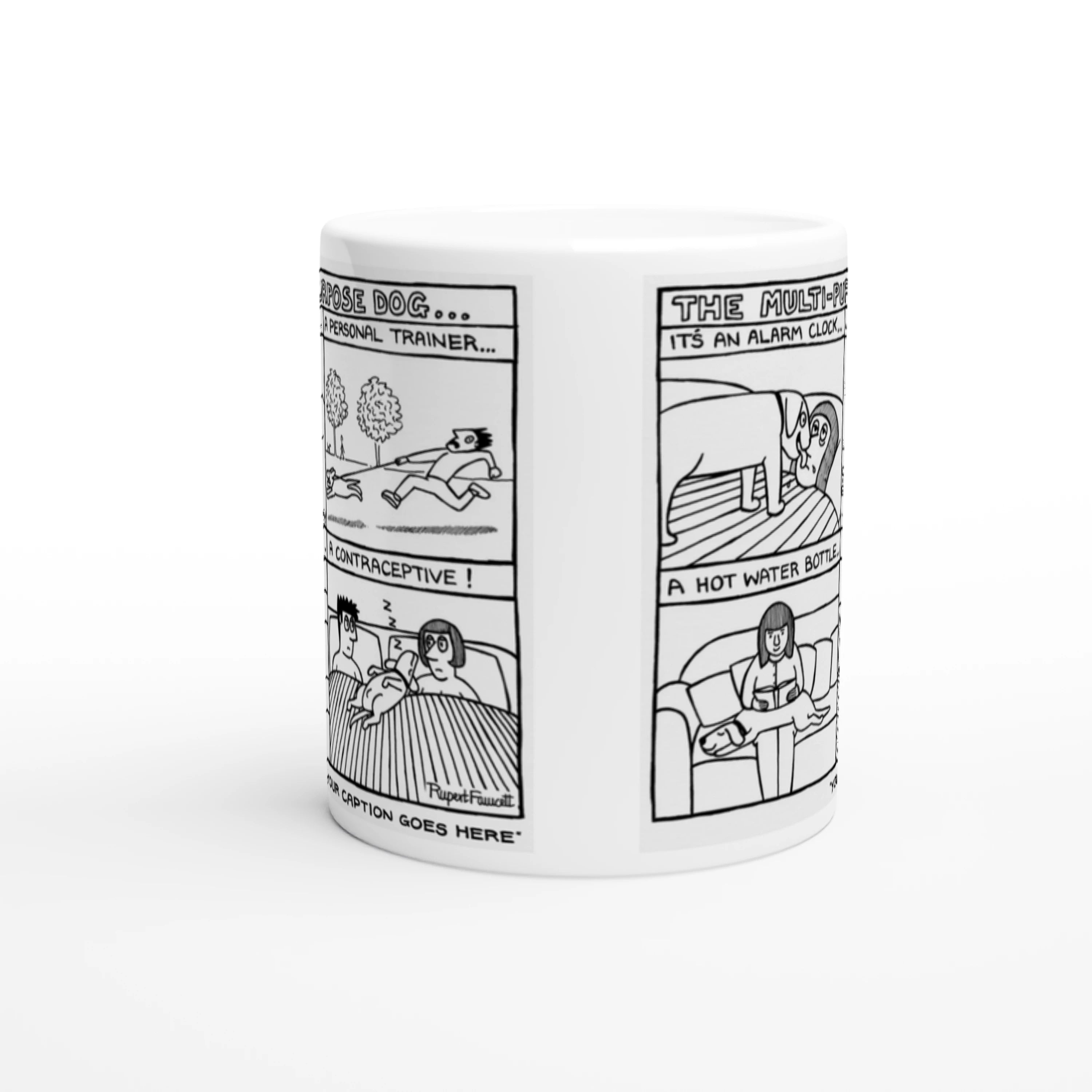 The Multi-Purpose Dog - Mug