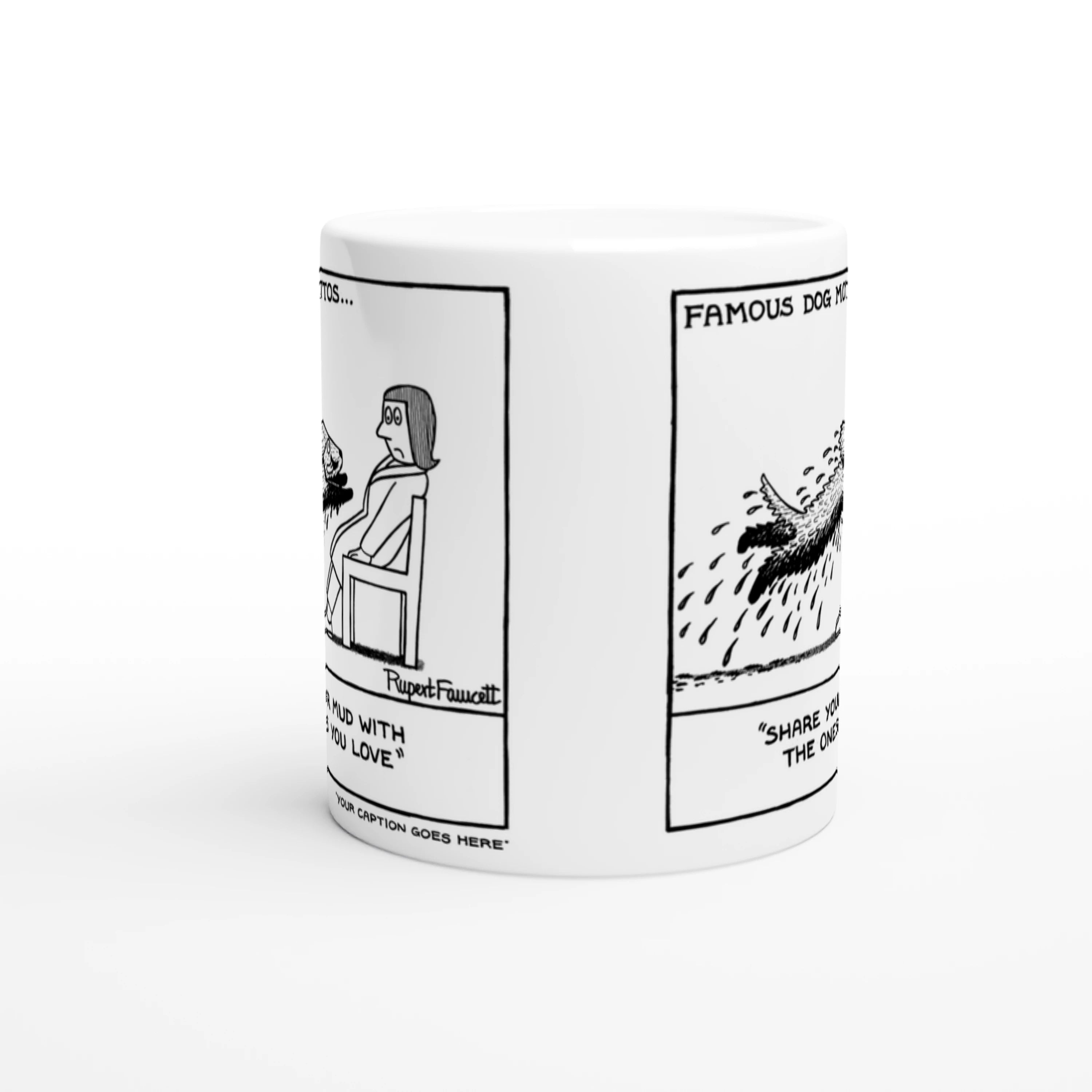 Famous Doggy Mottos - 2 - Mug