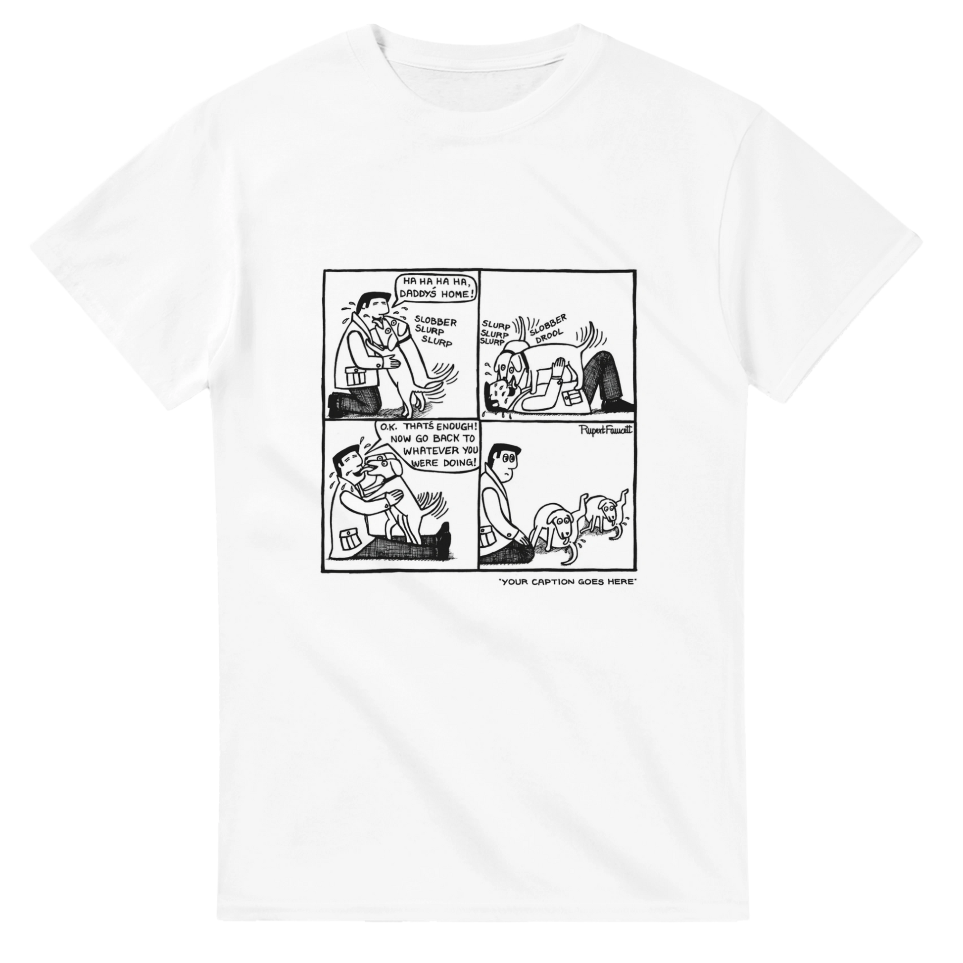 Daddy's Home - T-Shirt