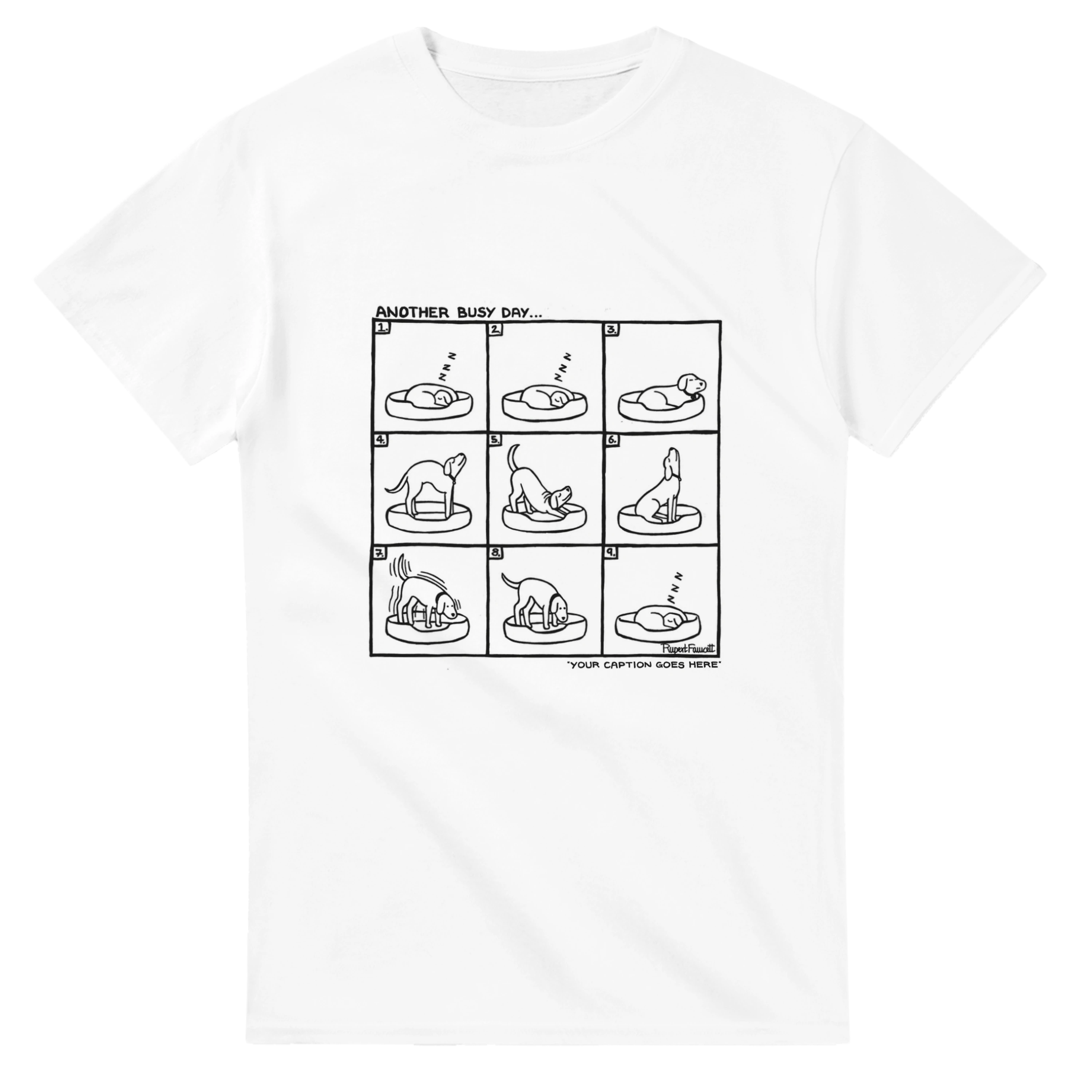 Another Busy Day - T-Shirt