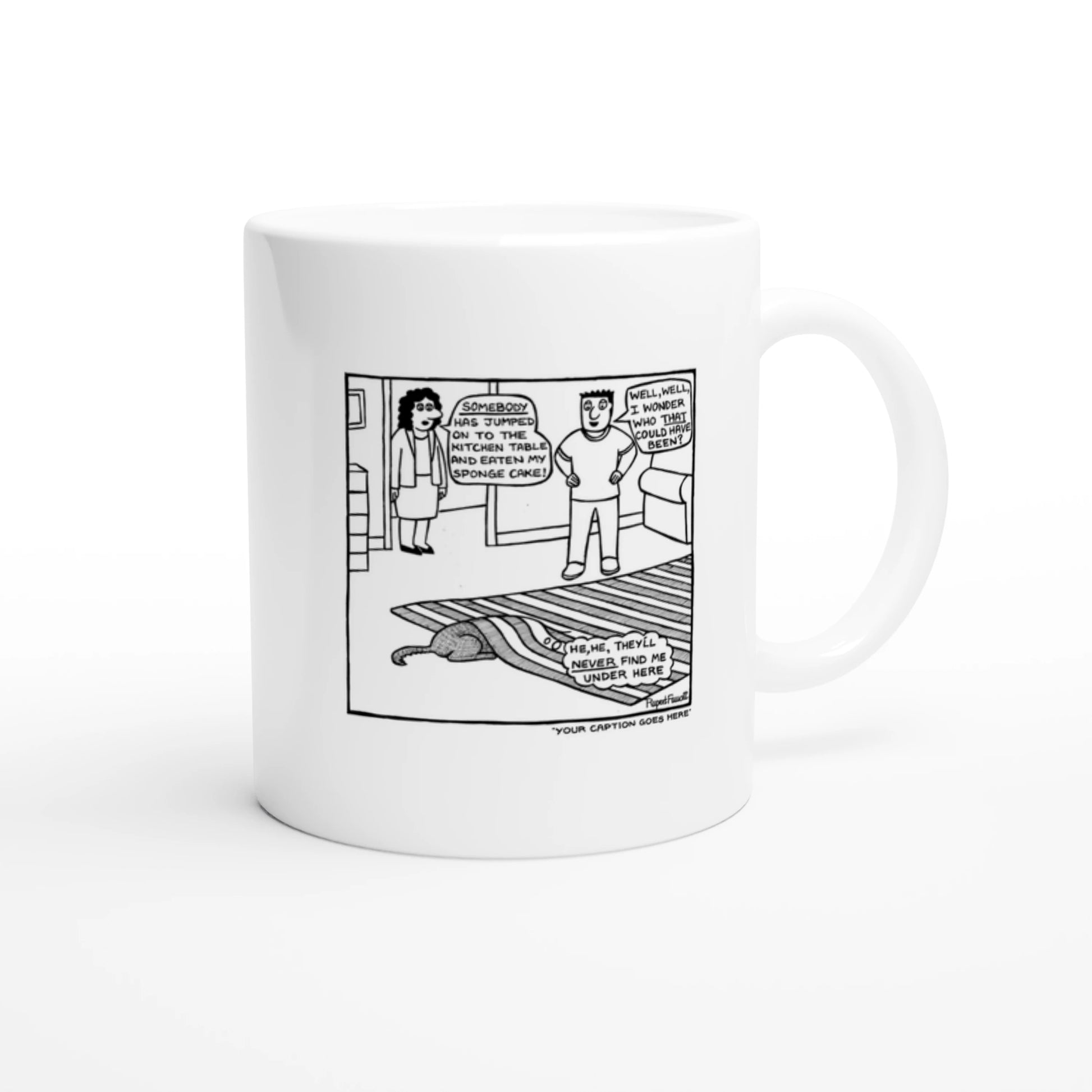 Somebody Has Jumped On The Kitchen Table - Mug