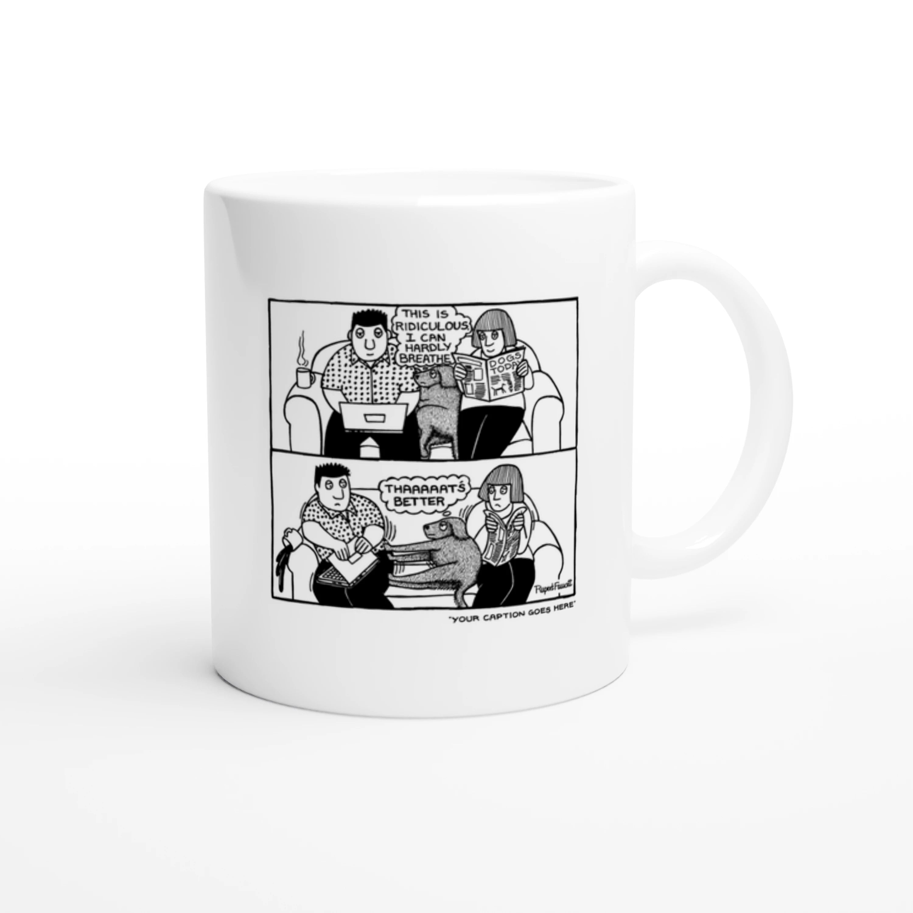 That's Better - 2 - Mug