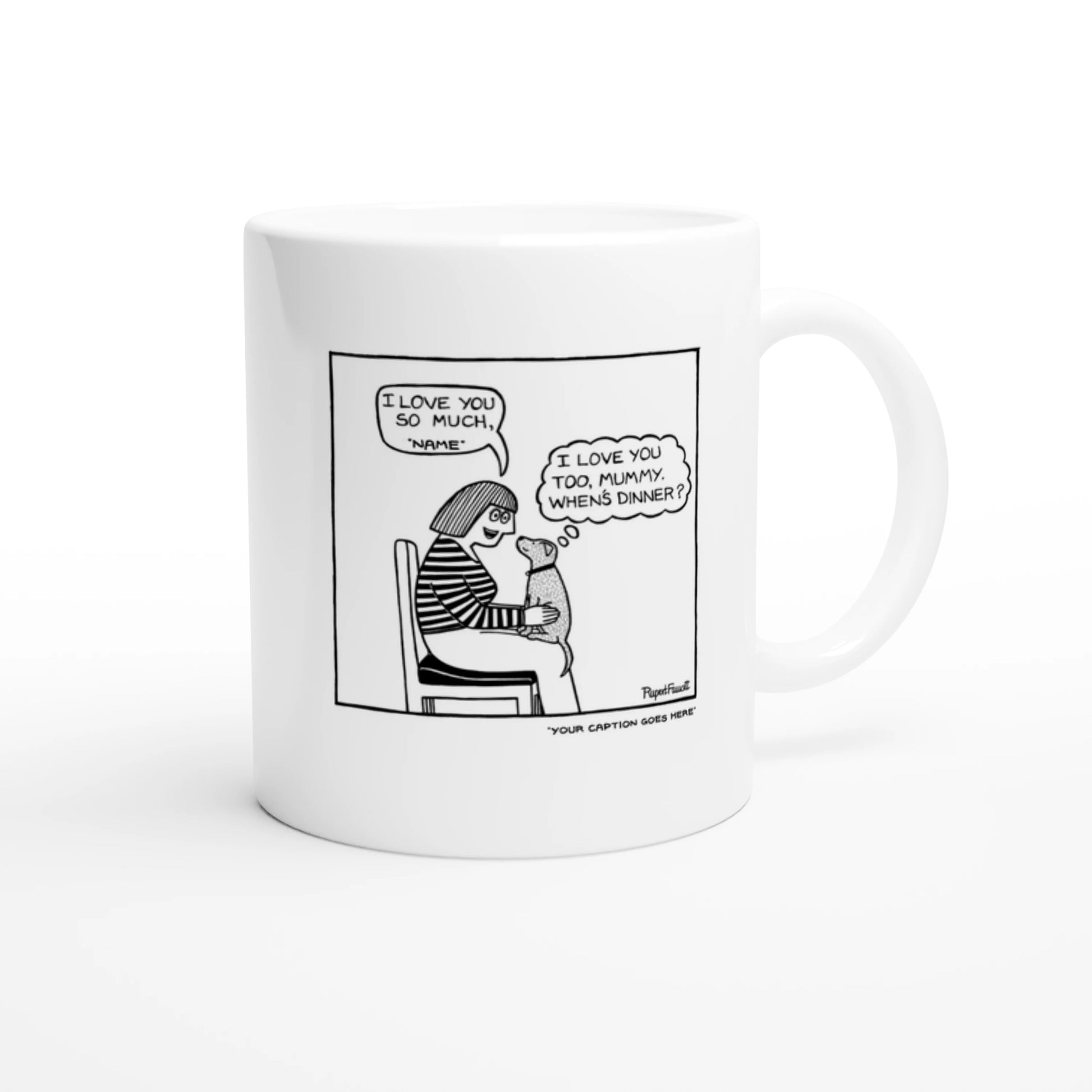 I Love You So Much - Mug