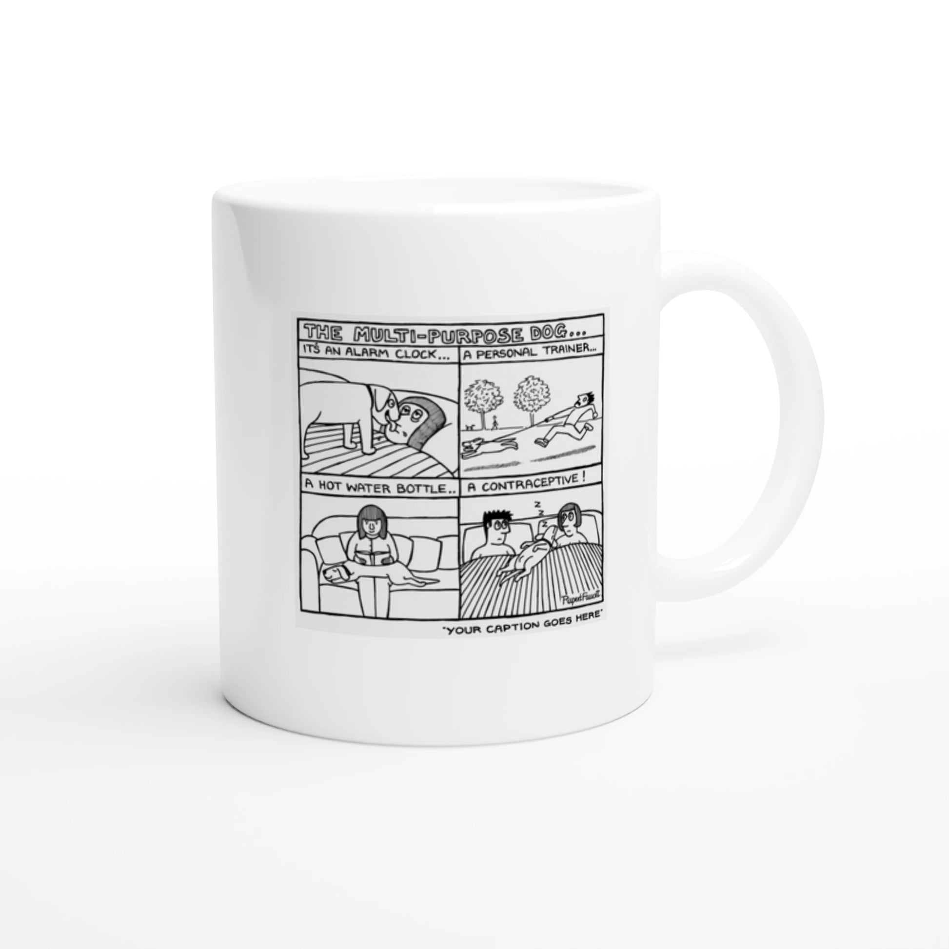 The Multi-Purpose Dog - Mug