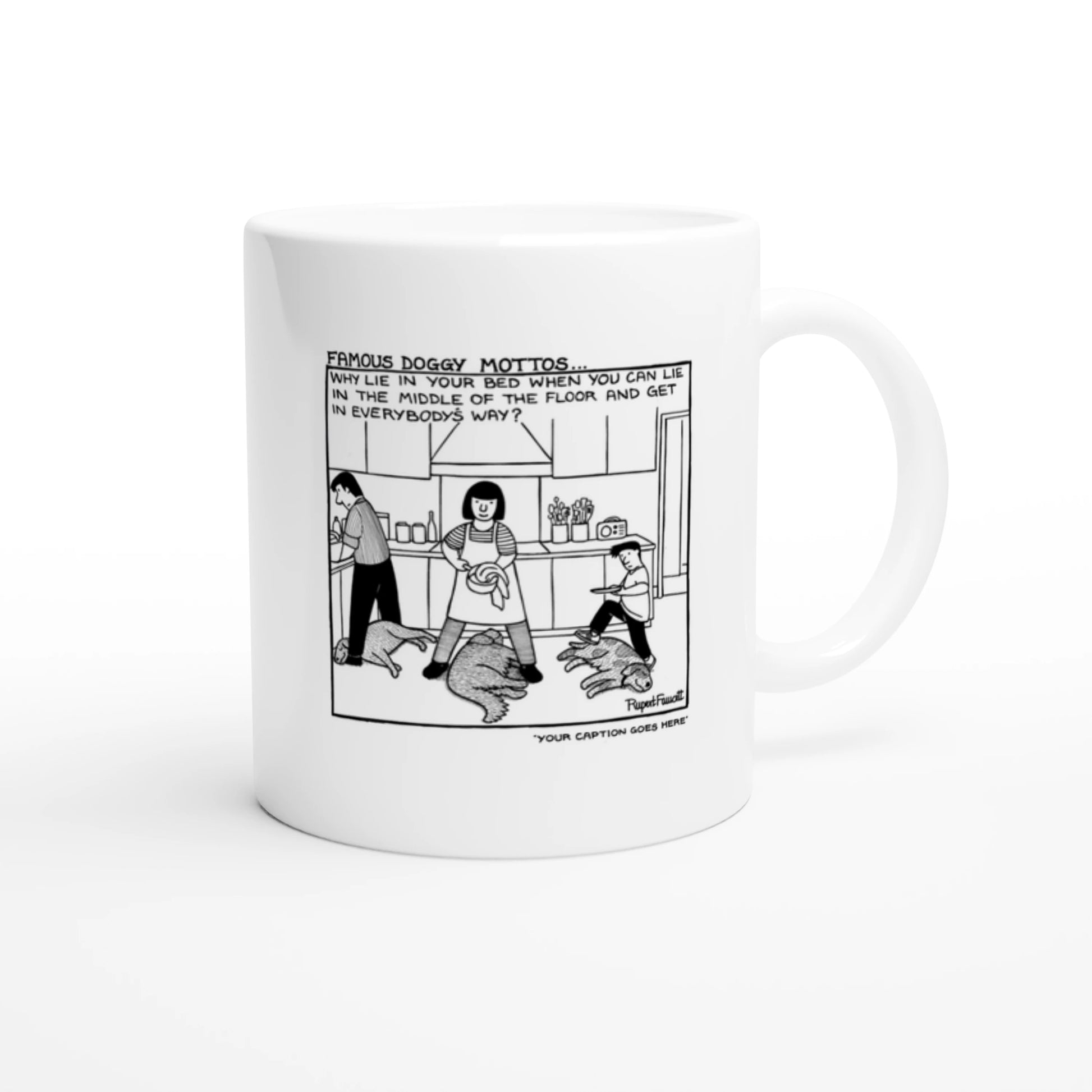 Famous Doggy Mottos - Mug