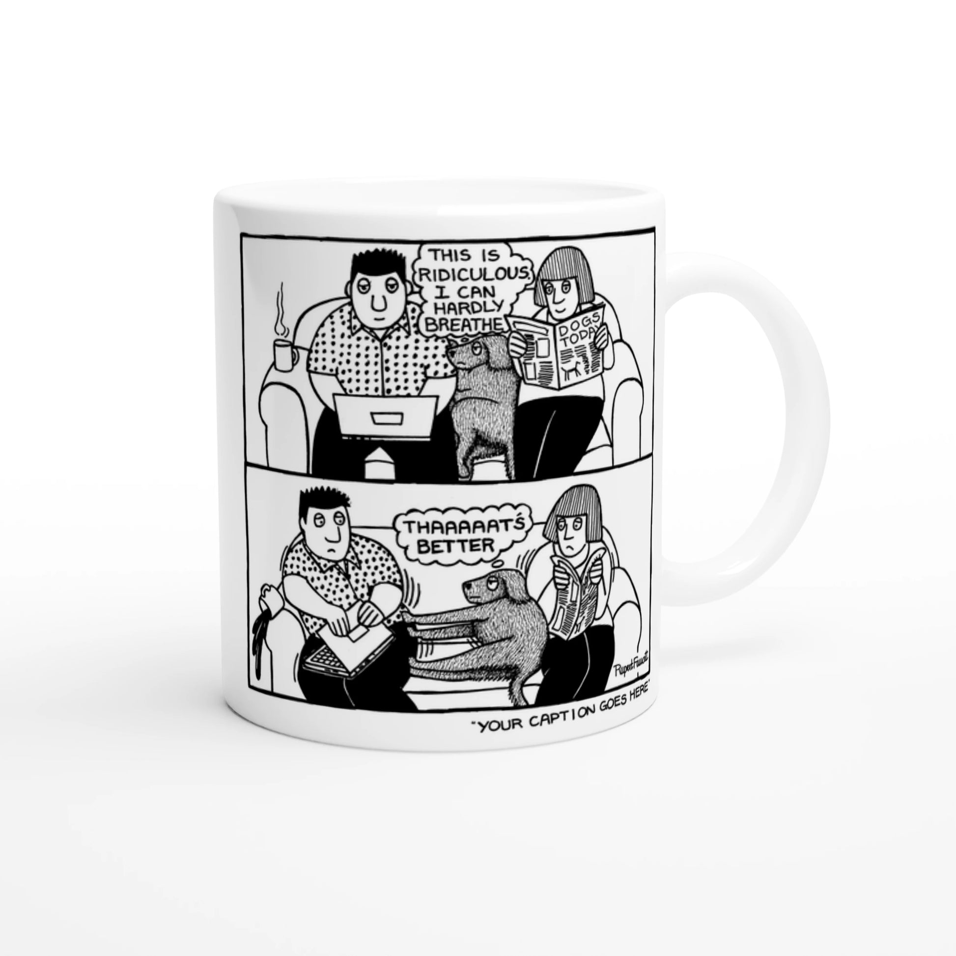 That's Better - 2 - Mug