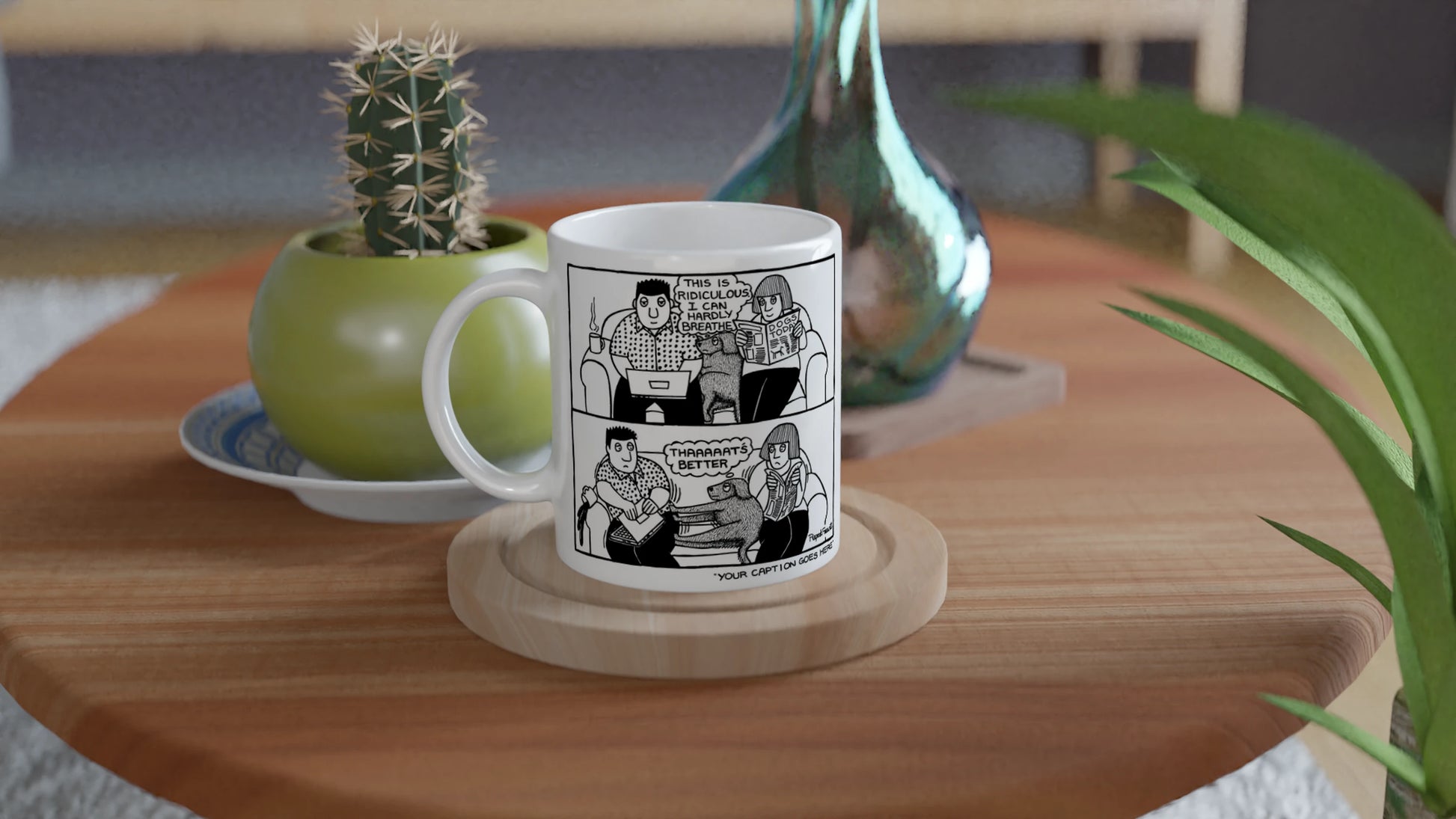 That's Better - 2 - Mug