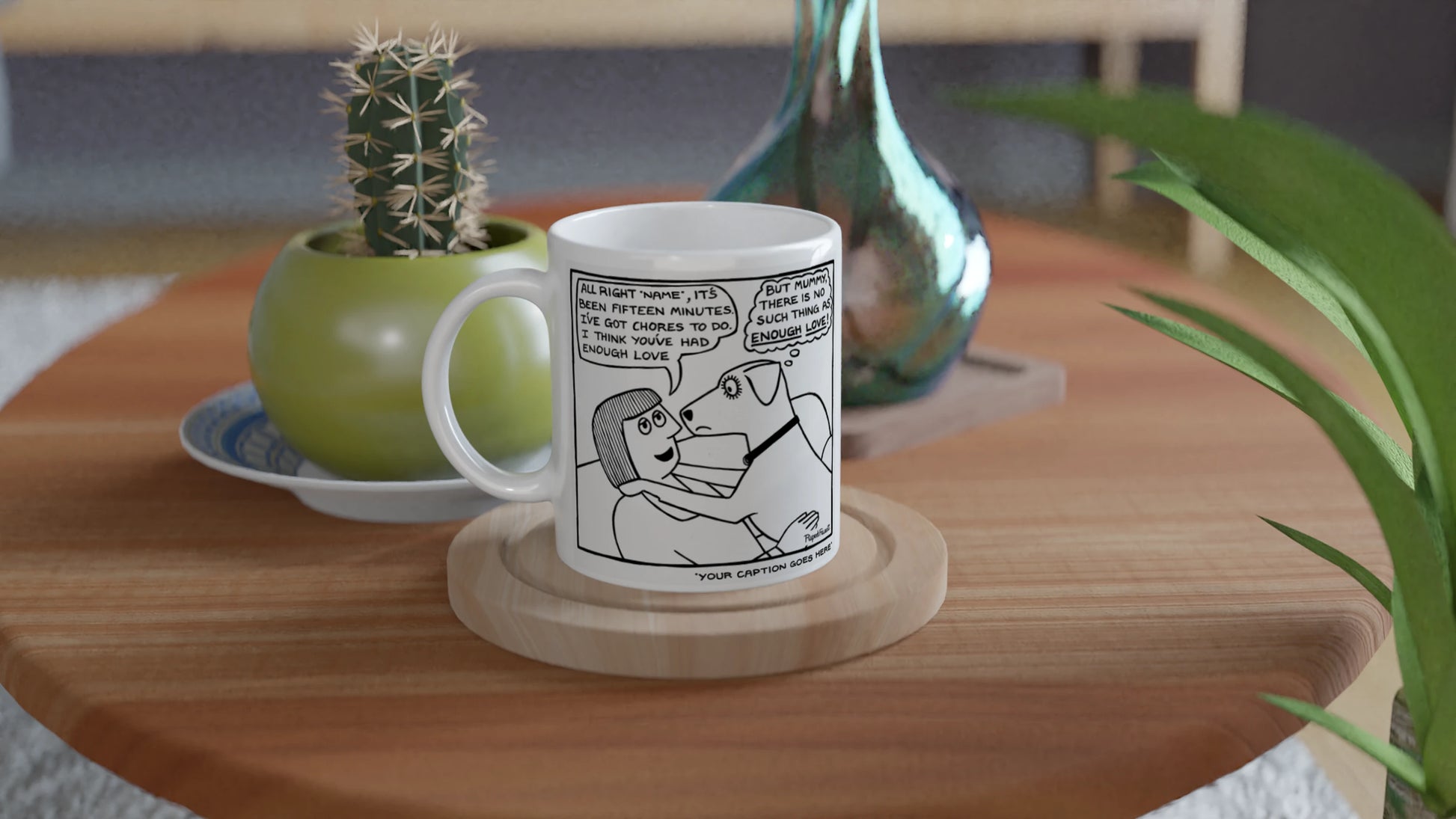 No Such Thing As Enough Love - Mug