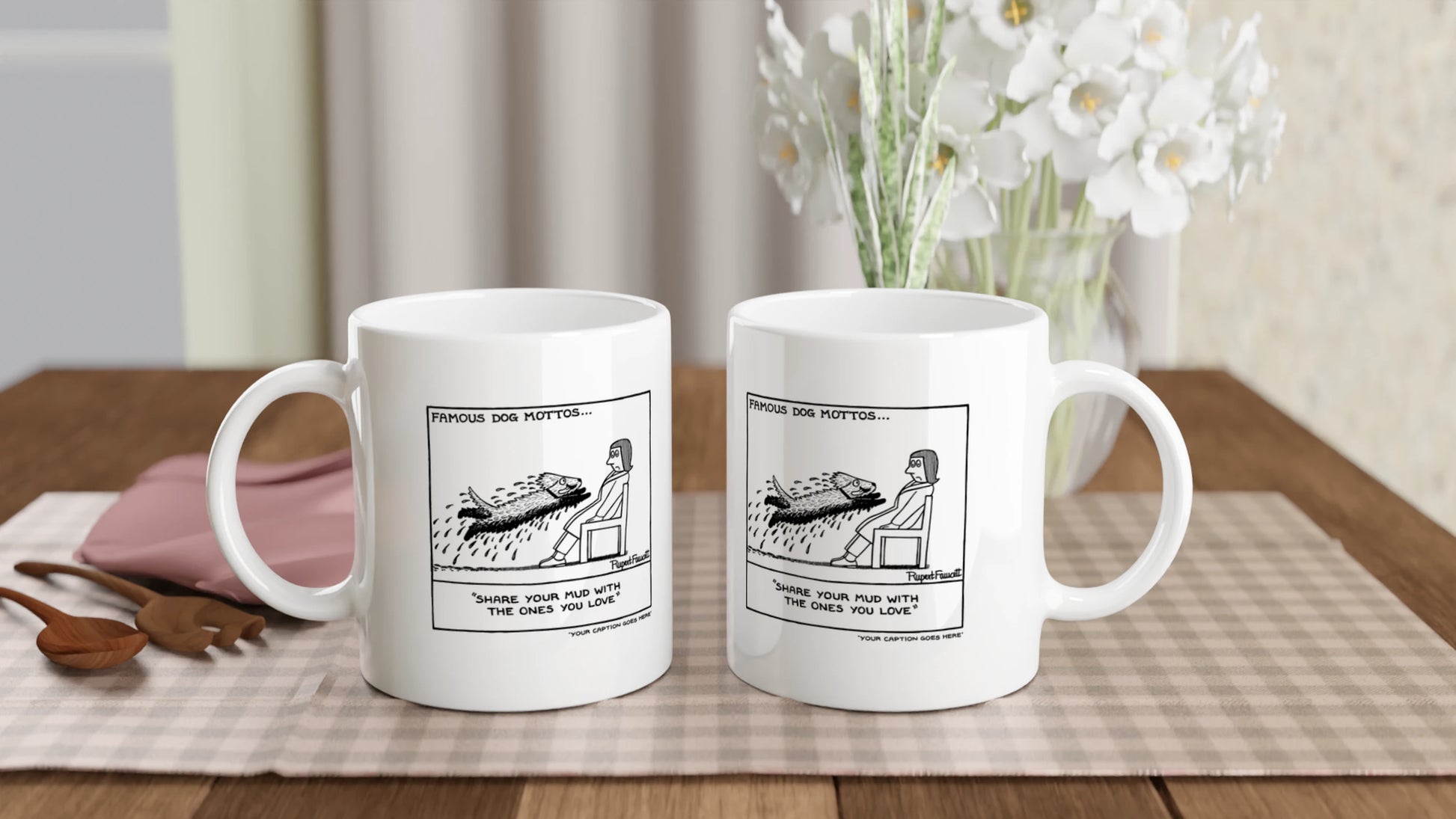 Famous Doggy Mottos - 2 - Mug