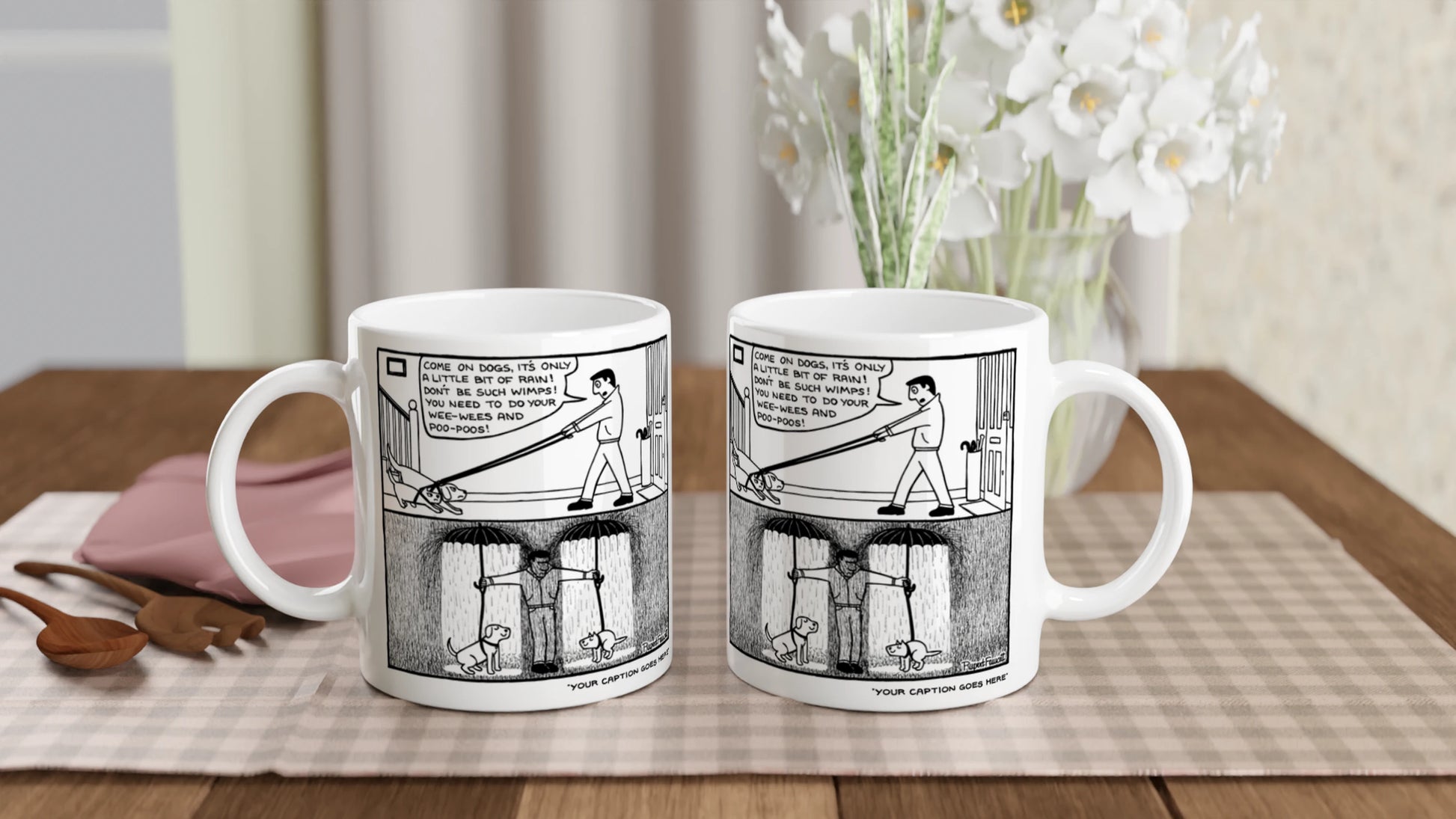 It's Only A Little Bit Of Rain - Mug