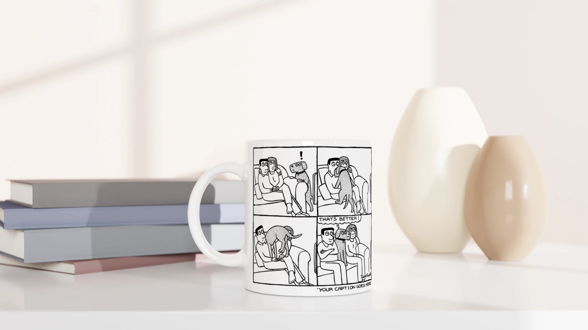That's Better - Mug