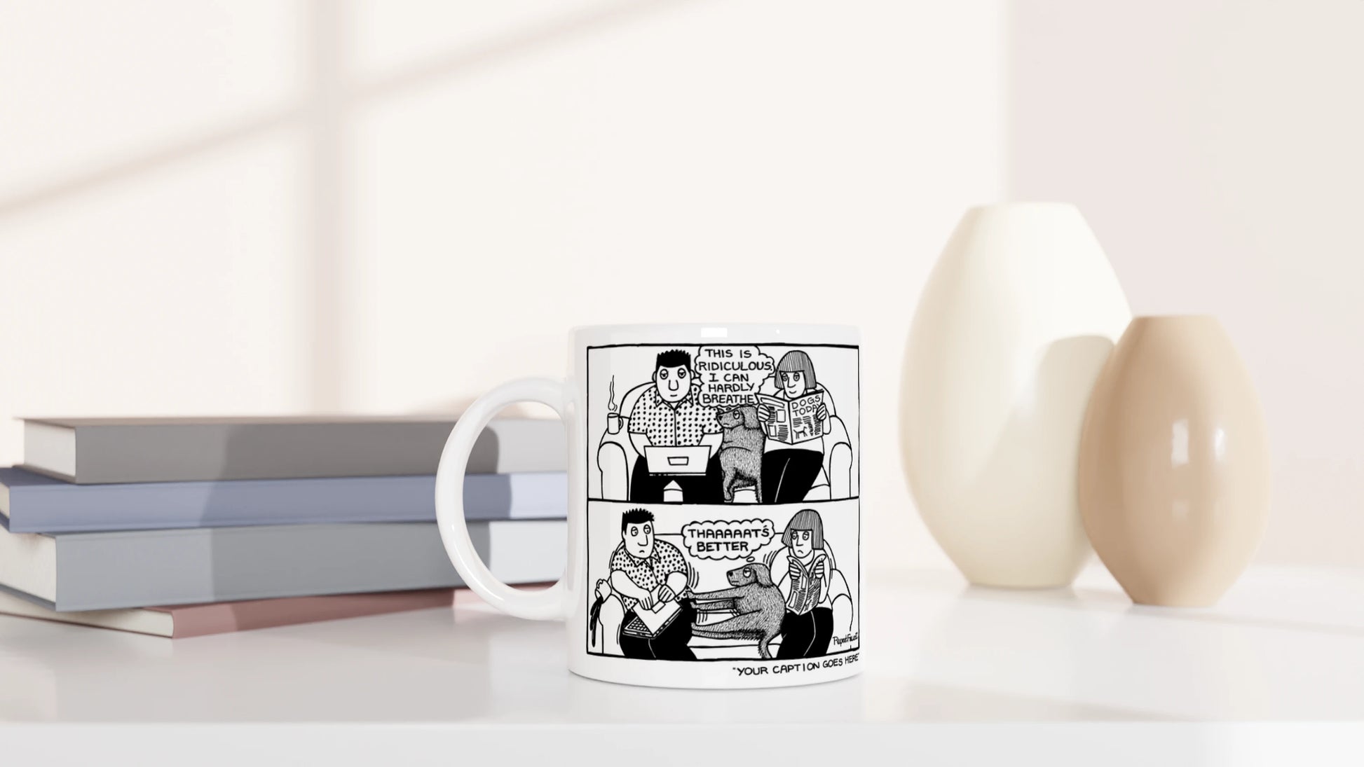 That's Better - 2 - Mug